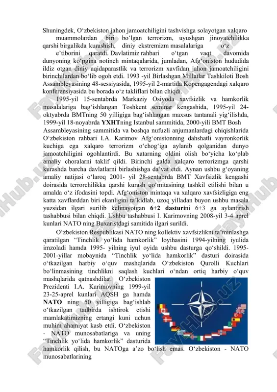 h bilan bir qatorda, yana mintaqaviy xavfsizlik va barqarorlik, ekstremizm, terrorizm, narkobiznesga qarshi kurash masalalariga qaratildi. shu bilan birga markaziy osiyo mintaqasi xalqlari uchun o‘ta dolzarb masala orol muammosining ko‘tarilishi muhim ahamiyat kasb etdi. shuningdek, o‘zbekiston jahon jamoatchiligini tashvishga solayotgan xalqaro muammolardan biri bo‘lgan terrorizm, uyushgan jinoyatchilikka qarshi birgalikda kurashish, diniy ekstremizm masalalariga o‘z e’tiborini qaratdi. davlatimiz rahbari o‘tgan vaqt davomida dunyoning ko‘pgina notinch mintaqalarida, jumladan, afg‘oniston hududida ildiz otgan diniy aqidaparastlik va terrorizm xavfidan jahon jamoatchiligini birinchilardan bo‘lib ogoh etdi. 1993 -yil birlashgan millatlar tashkiloti bosh assambleyasining 48-sessiyasida, 1995-yil 2-martida kopengagendagi xalqaro konferensiyasida bu borada o‘z takliflari bilan chiqdi. 1995-yil 15-sentabrda markaziy osiyoda xavfsizlik va hamkorlik masalalariga bag‘ishlangan toshkent seminar kengashida, 1995-yil 24- oktyabrda bmtning 50 yilligiga bag‘ishlangan maxsus tantanali yig‘ilishda, 1999-yil 18-noyabrda yxhtning istanbul sammitida, 2000-yili bmt bosh assambleyasining sammitida va boshqa nufuzli anjumanlardagi chiqishlarida o‘zbekiston rahbari i.a. karimov afg‘onistonning dahshatli vayronkorlik kuchiga ega xalqaro terrorizm o‘chog‘iga aylanib …