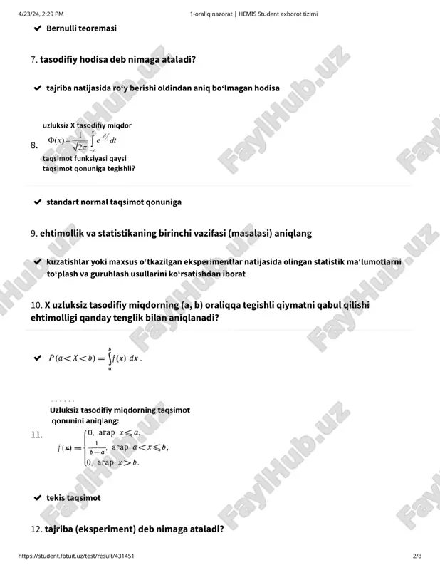 zichligi 21. ikkita tasodifiy miqdorlar sistemasining taqsimot funksiyasining asosiy xossalariga kirmaydigan xossani belgilang  22.  styudent taqsimoti 4/23/24, 2:29 pm 1-oraliq nazorat | hemis student axborot tizimi https://student.fbtuit.uz/test/result/431451 5/8 23. elementar hodisalar fazosi deb nimaga ataladi?  barcha elementar hodisalar to‘plami 24.  ko‘rsatkichli taqsimot qonuniga 25.  puasson taqsimot 26.  geometrik taqsimot 27.  4/23/24, 2:29 pm 1-oraliq nazorat | hemis student axborot tizimi https://student.fbtuit.uz/test/result/431451 6/8 28. nuqtalar o‘rniga qo‘ying ikki o‘lchovli ... miqdor deb tashkil etuvchilari diskret bo‘lgan (x,y) tasodifiy miqdorlar sistemasiga aytiladi.  deskret tasodifiy 29. ikkita bog‘liq hodisaning birgalikda ro‘y berishi ehtimolligi formulasini aniqlang  30.  31.  hodisaning nisbiy chastotasi 32.  chebishev teoremasi 33. shartli ehtimolliklar uchun beyes formulasini aniqlang 4/23/24, 2:29 pm 1-oraliq nazorat | hemis student axborot tizimi https://student.fbtuit.uz/test/result/431451 7/8  34.  qarama-qarshi hodisalar 35.  taqsimot zichligi 36. noto‘g‘ri fikrni belgilang  37.  “xi kvadrat” taqsimot …
