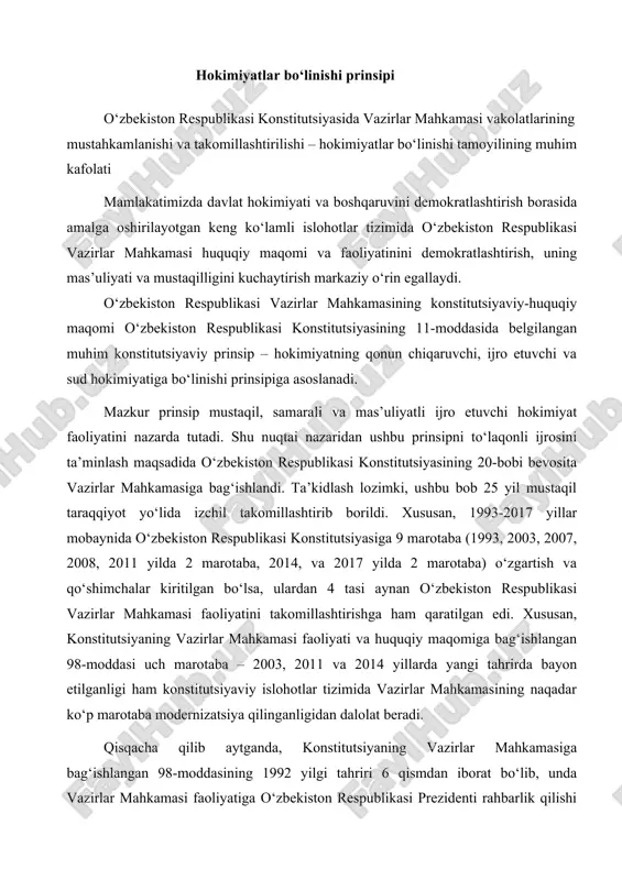 at beradi. qisqacha qilib aytganda, konstitutsiyaning vazirlar mahkamasiga bag‘ishlangan 98-moddasining 1992 yilgi tahriri 6 qismdan iborat bo‘lib, unda vazirlar mahkamasi faoliyatiga o‘zbekiston respublikasi prezidenti rahbarlik qilishi ruhi sezilib turardi. 2003 yildagi yangi tahririda ushbu 6 qism jiddiy o‘zgarishlarsiz saqlab qolindi, shu bilan birga yangi 4 ta qism bilan to‘ldirildi (jami 9 ta qism, 1993 yilgi tahrirdagi ayrim qismlar birlashgan). 2003 yilda 98-moddada ilk marotaba bosh vazirning roli mustahkamlanib, u konstitutsiyaviy-huquqiy maqomga ega bo‘ldi. 98-moddaning 2003 yilgi yangi tahriri vazirlar mahkamasining huquqiy maqomini (ijro hokimiyatini amalga oshirishi, tarkibiga kimlar kirishi belgilandi), bosh vazirning huquqiy maqomini (bosh vazir nomzodi prezident taqdimiga binoan oliy majlis palatalari tomonidan ko‘rib chiqilishi va tasdiqlanishi) va vakolatlarini (vazirlar mahkamasining a’zolarini o‘zbekiston respublikasi prezidentiga tasdiqlash uchun taqdim etish; vazirlar mahkamasi faoliyatini tashkil etishi va unga rahbarlik qilishi, uning samarali ishlashi uchun shaxsan javobgar bo‘lishi, vazirlar mahkamasining majlislariga raislik qilishi, uning qarorlarini imzolashi, o‘zbekiston respublikasi prezidentining topshirig‘iga binoan xalqaro …