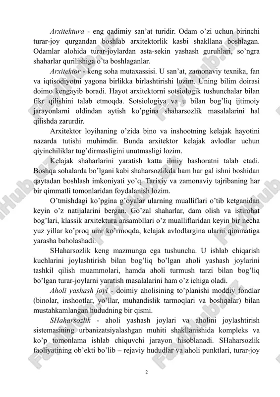 a boshlaganlar. arxitektor - keng soha mutaxassisi. u san’at, zamonaviy texnika, fan va iqtisodiyotni yagona birlikka birlashtirishi lozim. uning bilim doirasi doimo kengayib boradi. hayot arxitektorni sotsiologik tushunchalar bilan fikr qilishini talab etmoqda. sotsiologiya va u bilan bog’liq ijtimoiy jarayonlarni oldindan aytish ko’pgina shaharsozlik masalalarini hal qilishda zarurdir. arxitektor loyihaning o’zida bino va inshootning kelajak hayotini nazarda tutishi muhimdir. bunda arxitektor kelajak avlodlar uchun qiyinchiliklar tug’dirmasligini unutmasligi lozim. kelajak shaharlarini yaratish katta ilmiy bashoratni talab etadi. boshqa sohalarda bo’lgani kabi shaharsozlikda ham har gal ishni boshidan qaytadan boshlash imkoniyati yo’q. tarixiy va zamonaviy tajribaning har bir qimmatli tomonlaridan foydalanish lozim. o’tmishdagi ko’pgina g’oyalar ularning mualliflari o’tib ketganidan keyin o’z natijalarini bergan. go’zal shaharlar, dam olish va istirohat bog’lari, klassik arxitektura ansambllari o’z mualliflaridan keyin bir necha yuz yillar ko’proq umr ko’rmoqda, kelajak avlodlargina ularni qimmatiga yarasha baholashadi. shaharsozlik keng mazmunga ega tushuncha. u ishlab chiqarish kuchlarini joylashtirish bilan bog’liq bo’lgan …