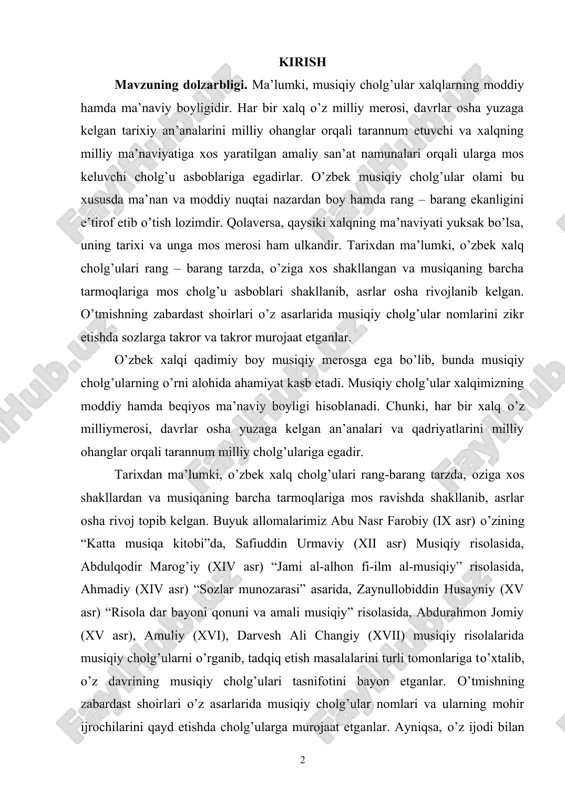 s ravishda shakllanib, asrlar osha rivoj topib kelgan. buyuk allomalarimiz abu nasr farobiy (ix asr) o’zining “katta musiqa kitobi”da, safiuddin urmaviy (xii asr) musiqiy risolasida, abdulqodir marog’iy (xiv asr) “jami al-alhon fi-ilm al-musiqiy” risolasida, ahmadiy (xiv asr) “sozlar munozarasi” asarida, zaynullobiddin husayniy (xv asr) “risola dar bayoni qonuni va amali musiqiy” risolasida, abdurahmon jomiy (xv asr), amuliy (xvi), darvesh ali changiy (xvii) musiqiy risolalarida musiqiy cholg’ularni o’rganib, tadqiq etish masalalarini turli tomonlariga to’xtalib, o’z davrining musiqiy cholg’ulari tasnifotini bayon etganlar. o’tmishning zabardast shoirlari o’z asarlarida musiqiy cholg’ular nomlari va ularning mohir ijrochilarini qayd etishda cholg’ularga murojaat etganlar. ayniqsa, o’z ijodi bilan ma’rifat darajasiga erishgan buyuk mutafakkir shoir alisher navoiy hazratlari musiqa ilmining eng nafosatli va mumtoz tarmoqlariga urg’u berib o’tganlarini ul zotning asarlaridan bilib olish mumkin. xx asrga kelib eyxgorn, abdurauf fitrat, viktor belyayev kabi olimlar musiqiy cholg’ular va ularda ijrochilik masalalarini o’rganish xususida samarali harakatlarni amalga oshirganlar. tarixiy qo’lyozmalar, …