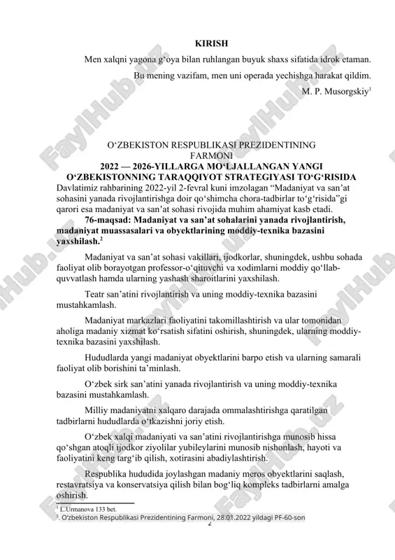 ing moddiy-texnika bazasini mustahkamlash. milliy madaniyatni xalqaro darajada ommalashtirishga qaratilgan tadbirlarni hududlarda o‘tkazishni joriy etish. o‘zbek xalqi madaniyati va san’atini rivojlantirishga munosib hissa qo‘shgan atoqli ijodkor ziyolilar yubileylarini munosib nishonlash, hayoti va faoliyatini keng targ‘ib qilish, xotirasini abadiylashtirish. respublika hududida joylashgan madaniy meros obyektlarini saqlash, restavratsiya va konservatsiya qilish bilan bog‘liq kompleks tadbirlarni amalga oshirish. aholi, ayniqsa, olis hududlarda istiqomat qiladigan fuqarolarga madaniy dam olish xizmatlari ko‘rsatish darajasini oshirish, respublikaning barcha hududlarida teatr, sirk va boshqa turdagi ommaviy-madaniy va konsert-tomosha tadbirlarini tizimli ravishda yo‘lga qo‘yish, madaniyat va san’at sohasida iste’dodli yosh ijodkorlarni izlab topish va qo‘llab-quvvatlash, ta’lim muassasalarini milliy cholg‘ular, musiqa darsliklari, notalar to‘plamlari va o‘quv-metodik adabiyotlar bilan ta’minlashning yaxlit tizimini yaratish maqsadida, shuningdek, 2022 — 2026-yillarga mo‘ljallangan yangi o‘zbekistonning taraqqiyot strategiyasini “inson qadrini ulug‘lash va faol mahalla yili”da amalga oshirishga oid davlat dasturiga muvofiq: 1. 2022/2023 o‘quv yilidan boshlab ta’lim muassasalarida o‘quvchi va talabalarning musiqiy bilim va ko‘nikmalarini oshirish, …