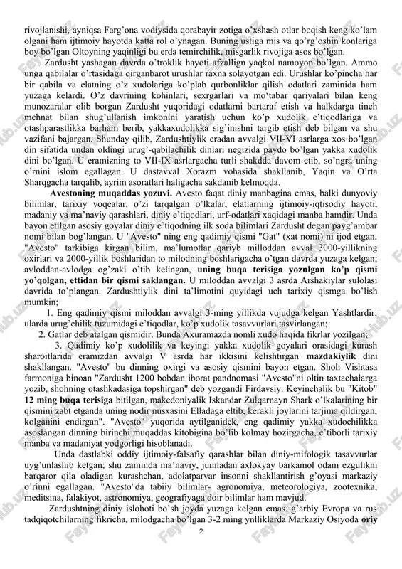 viy yozuvning qadr-qimmatini teran anglab, uning o’zbek yozma madaniyatining ilk sarchashmalaridan biri sifatida xorazmda yaratilgan durdonaga yuksak baho berib, yana bunday deb ezgan edi muallif: "avesto" ayni zamonda bu qadim o’lkada buyuk davlat, buyuk ma’naviyat, buyuk madaniyat bo’lganidan guvoxlik beruvchi tarixiy hujjatdirki, uni hech kim inkor etolmaydi". i.a.karimov yuqorida qayd etilgan asarida juda o’rinli qayd qilganidek, xorazm davlati tarixini biz 2700 yillik tarix deb bilamiz. bu o’rinda birinchi davlat tashkyal topgandan keyingi "yozma tarix" nazarda tutilgan. yunon, xitoy tarixchi sayyohlari o’z xotiralarqtsa yozib qoldirgan,keyin zardushtiylik yozuvlarida berilgan tarixiy dalillar goyat o’rinli tarzda nazarda tutilgan. xorazmda o’troq hayot undan ham birmuncha oldin yuzaga kelgan; davlat esa uning maxsuli tarzida tashkil topgan. bu haqda bundan taxminan 3 ming yil avval yaratilgan "avesto"ning qo’lyozmasi, binobarin, yozma tarixning ilk debochasi ishonchli dalolat bergan. yuqorida qayd qilganimizdek, yurtboshimiz "avesto" xorazmdek qadimiy o’lkada buyuk davlat, boy ma’naviyat, qimmatli madaniyat yodgorligi ekanligi hech kim inkor eta olmasligi …