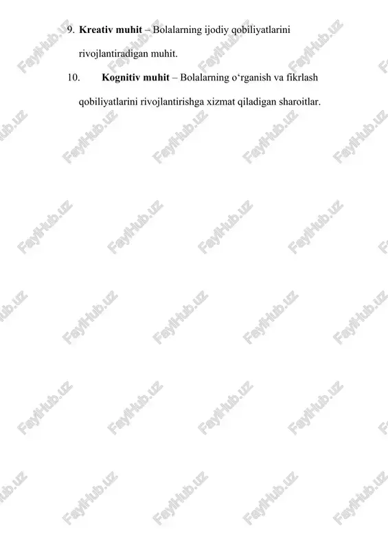 uhiti. 8. didaktik muhit – bolala rning o‘rganishini qo‘llab - quvvatlash uchun yaratilgan sharoitlar va metodologiya. /docprops/thumbnail.emf "maktabgacha ta'lim tashkilotlarida rivojlanish muhiti" mavzusida 10 ta glossariy: 1. rivojlanish muhiti – bolalar uchun o‘qish va tarbiya jarayonida ijtimoiy, psixologik va fizikal muhitni ta'minlash. 2. pedagogik muhit – ta'lim jarayonining samarali bo‘lishi uchun tashkil etilgan o‘quv, o‘rgatish va tarbiyaviy sharoitlar. 3. fizik muhit – maktabgacha ta'lim tashkilotida bolalar uchun mos bo‘lgan makon va jihozlar. 4. psixologik muhit – bolaning hissiy holati va o‘zini qulay his qilishi uchun yaratilgan sharoitlar. 5. ijtimoiy muhit – bolalar o‘rtasidagi muloqot, o‘zaro munosabatlar va ijtimoiy ko‘nikmalarni rivojlantirish uchun sharoitlar. 6. ta'lim muhiti – bolalarni ta'lim va tarbiya olishda samarali rivojlantiradigan o‘quv-tarbiyaviy muhit. 7. interfaol muhit – bolalarning faol ishtiroki va muloqotini talab qiladigan ta'lim muhiti. 8. didaktik muhit – bolalarning o‘rganishini qo‘llab-quvvatlash uchun yaratilgan sharoitlar va metodologiya.