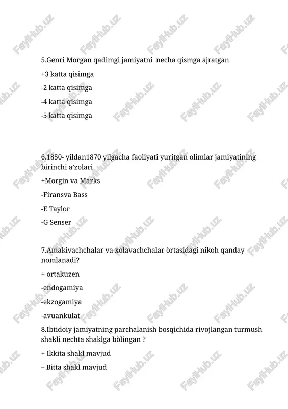 ob tõg'ri 18.uaytning madaniyat konsepsiyasida asosiy o’rinni egallagan tushuncha + ramzlar - belgiar - ishoralar - barchasi tõg'ri 19.anallar maktabi qayerda paydo bo'lgan +fransiya -germania -xitoy -rossiya. 20.annallar maktabining asosiy vakillarini toping. +l.fevr,m.blok,le golff -l.g.morgan,f.brodel -l.uayt,le goff. -e.taylor,m.blok 21. adolf bastian yirik nazariyotchi va tashkilotchisi turli hududlarda nechta ilmiy ekspeditsiyada ishtirok etgan? +9 -7 -5 -6 22. l.g. morgan qaysi asarida irokezlarning o’ziga xos jamoa tuzumiga asoslanib, ibtidoiy jamoa asosini urugʻ tashkil etgan degan xulosaga kelgan? + qadimgi jamiyat - ibtidoiy jamiyat - feodal jamiyat - kapitalistik jamiyat 23. kimning asarida insoniyat madaniyatining uzluksiz rivojlanish gʻoyasi asoslari kursatilgan? + eduard bernett taylor -gerberet spenser -adolf bastian 24.a. bastian yashab oʻtgan yillarini kursating? +1826-1905 -1822-1900 -1818-1898 -1884-1942 25.ortakuzen nikoh turi bo'lib bu nikoh necha shaklda namoyon bo'ladi? +2 shaklda -1 shaklda - 3 shaklda - 4 shaklda 26.kavkaz va o'rta osiyo xalqlarida saqlanib qolgan nikoh turi? +ortakuzen - partrilokal -virilokal -avuankulat. …