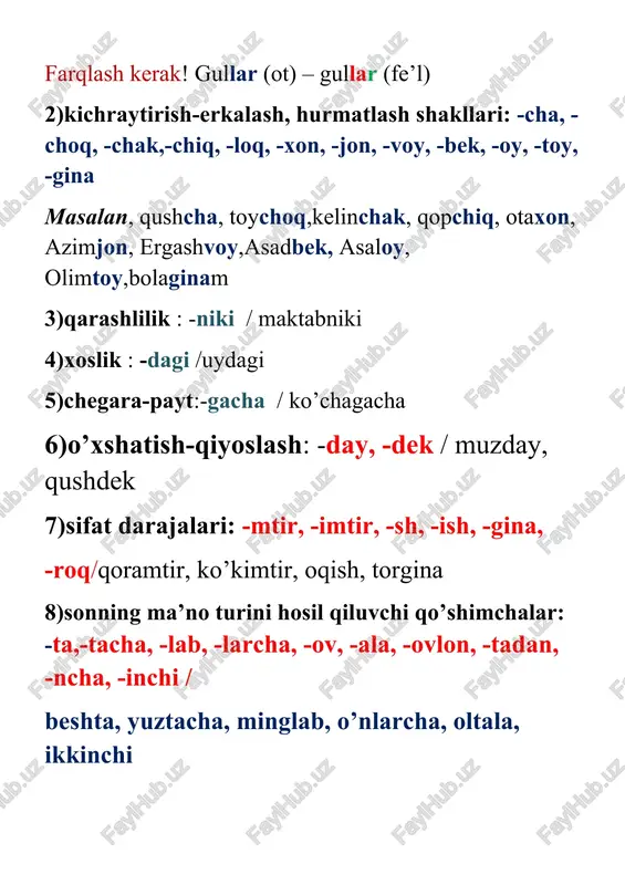 shimchalari: -n, -in, -l, -il, -t, -tir, -dir, -ir, -ar, -iz, -giz, -qiz, -kaz, -qaz, -sat, -sh, -ish / to’plandi, sudraldi, berildi, shoshir, ishlat, qaytar, tomiz, o’tkaz, o’tqaz, ko’rsat, yozishdi, o’ylashyapti 11)fe’lning vazifa shakllari(harakat nomi, sifatdosh, ravishdosh) qo’shimchalari: -sh, -ish, -v, -uv, -moq, -mak; -gan, -kan, -qan, -yotgan, -ayotgan, -adigan, -ydigan, -r, -ar; -b, -ib, -a, -y, -gancha, -kancha, -qancha, -gach, -kach, -qach,-guncha, -kuncha, -quncha, -gani, -kani, -qani 12)fe’lning daraja ko’rsatkichlari: savala, quvla, ishqala, ezg’ila, turtkila, tortqila, qoniq, kulimsira 2.sintaktik shakl yasovchi qo’shimchalar – so’zlarni bir-biriga bog’lashga xizmat qiladi, shuning uchun munosabat shakllari ham deyiladi. sintaktik shakl yasovchi qo’shimchalarga quyidagi qo’shimchalar kiradi: 1)egalik qo’shimchalari: ukam, kitobim ukang, kitobing ukasi, kitobi ukamiz, kitobimiz ukangiz, kitobingiz ukalari, kitoblari 2)kelishik qo’shimchalari: -ning, -ni, -ga, -da, -dan 3)ismlarni kesimga xoslovchi shakllar(bog’lama): -man, -san, -miz, -siz, -dir 4)zamon qo’shimchalari: -di, -b(-ib), -gan, -moqda, -yap, -(-a)yotir, -(-a)yotib, -a, -y, -r, -ar, -moqchi, -ajak, -gay, -gusi, -ur …