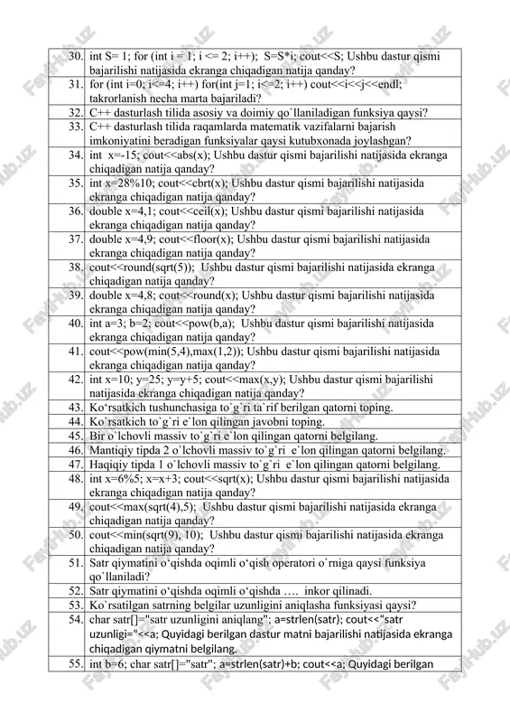 to’g’ri ko’rsatilgan javobni toping. 89. c++ tilida konsol rejimda ishlash jarayonida berilganlarni o’qish (qiymatni klaviaturadan kiritish) formati to’g’ri ko’rsatilgan javobni aniqlang. 90. c++ tilida haqiqiy sonning butun va kasr qismlari qaysi belgi yordamida ajratiladi? 91. c++ tilida blok bu – 92. identifikator sifatida foydalanish mumkin bo’lmagan javobni ko’rsating. 93. identifikator sifatida foydalanish mumkin bo’lmagan javobni ko’rsating. 94. c++ tilida quyidagi amallar bajarilganda javob nima chiqadi? int c=25/3; 95. identifikator sifatida foydalanish mumkin bo’lmagan javobni ko’rsating. 96. c++da operatorlar qanday belgi bilan ajratiladi? 97. c++ tilida butun son turidagi o’zgaruvchilar qaysi kalit so’z yordamida aniqlanadi? 98. c++ tilida belgi turdagi o’zgaruvchilar qaysi kalit so’z yordamida aniqlanadi? 99. x=2, u=5 va z=6 ga teng bo’lsa, quyidagi amallar ketma-ketligini bajarilishi natijasida ekranga nima chiqadi? cout =1;x--) cout>>”**”>>endl; 128. 10 darajasi 6 c++ da qanday yoziladi? 129. y=ax3 +7 ifodani hisoblash uchun quyida keltirilgan operatorlarning noto’g’risini tanlang? 130. dastur bo’lagi bajarilgach ekranda nima paydo …