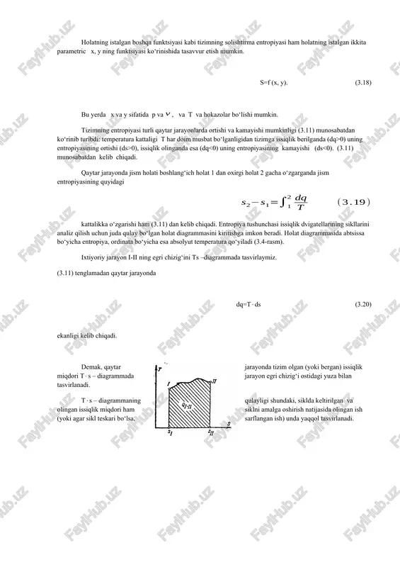 radi. holat diagrammasida abtsissa bo‘yicha entropiya, ordinata bo‘yicha esa absolyut temperatura qo‘yiladi (3.4-rasm). ixtiyoriy jarayon i-ii ning egri chizig‘ini ts –diagrammada tasvirlaymiz. (3.11) tenglamadan qaytar jarayonda dq=tds (3.20) ekanligi kelib chiqadi. 3.4-rasm. demak, qaytar jarayonda tizim olgan (yoki bergan) issiqlik miqdori ts – diagrammada jarayon egri chizig‘i ostidagi yuza bilan tasvirlanadi. ts – diagrammaning qulayligi shundaki, siklda keltirilgan va olingan issiqlik miqdori ham siklni amalga oshirish natijasida olingan ish (yoki agar sikl teskari bo‘lsa, sarflangan ish) unda yaqqol tasvirlanadi. oleobject3.bin image3.wmf oleobject4.bin image4.wmf oleobject5.bin image5.wmf oleobject6.bin oleobject7.bin image6.wmf oleobject8.bin image7.png oleobject9.bin image1.wmf oleobject1.bin image2.wmf oleobject2.bin p dp r t dt s t dq p - = (3.16) ln ln (3.15) ln ln (3.14) / q ; / ) 13 . 3 ( / o v o p p s r t s s s r r t s s t d ds t dq ds p dp r t dt …