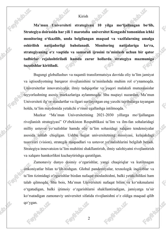 oqda. mazkur “ma’mun universitetining 2021-2030 yillarga mo‘ljallangan rivojlanish strategiyasi” o‘zbekiston respublikasi ta’lim va ilm-fan sohalaridagi milliy ustuvor yo‘nalishlar hamda oliy taʼlim sohasidagi xalqaro tendensiyalar asosida ishlab chiqilgan. ushbu hujjat universitetning missiyasi, kelajakdagi tasavvuri (vision), strategik maqsadlari va ustuvor yo‘nalishlarini belgilab beradi. strategiya innovatsion ta’lim muhitini shakllantirish, ilmiy salohiyatni rivojlantirish va xalqaro hamkorlikni kuchaytirishga qaratilgan. zamonaviy dunyo doimiy o‘zgarishlar, yangi chaqiriqlar va kutilmagan imkoniyatlar bilan to‘lib-toshgan. global pandemiyalar, texnologik inqiloblar va ta’lim tizimidagi o‘zgarishlar bizdan nafaqat moslashishni, balki yetakchilikni ham talab qilmoqda. shu bois, ma’mun universiteti nafaqat bilim va ko‘nikmalarni o‘rgatadigan, balki ijtimoiy o‘zgarishlarni shakllantiradigan, jamiyatga ta’sir ko‘rsatadigan zamonaviy universitet sifatida rivojlanishni o‘z oldiga maqsad qilib qo‘ygan. so‘nggi yillarda universitet ta’lim sifatini oshirish, innovatsion loyihalarni joriy etish va xalqaro hamkorlikni kengaytirish borasida keng qamrovli ishlarni amalga oshirdi. yangi ta’lim yo‘nalishlari ochildi, ilmiy-tadqiqot salohiyati mustahkamlandi, talabalar va o‘qituvchilar uchun innovatsion ekotizim shakllantirildi. bularning barchasi ta’lim jarayonining bmtning barqaror rivojlanish maqsadlariga muvofiq olib …