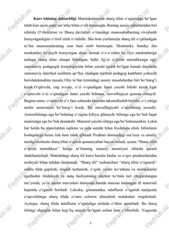 shakllantiriladi. maktabdagi sharq tili kursi barcha fanlar va o‘quv predmetlaridan mohiyati bilan tubdan farqlanadi. “sharq tili" tushunchasi “sharq tilini o‘rganish” ushbu tilda gapirish, tinglab tushunish, o‘qish, yozuv ko‘nikma va malakalarini egallashni ifodalaydi va nutq faoliyatining mazkur to‘rtala turi chegaralangan me’yorda, ya’ni dastur mavzulari doirasida hamda maxsus tanlangan til materiali hajmida o‘rganib boriladi. leksika, grammatika, talaffuzni o‘rgatish natijasida o‘quvchilarga sharq tilida o‘zaro axborot almashish malakalari singdiriladi. ayniqsa, sharq tilida talaffuzni o‘rgatishga alohida e’tibor qaratiladi. bu sharq tilidagi ohanglar bilan bog‘liq masala bo‘lgani uchun ham e’tiborlidir. yuqorida bayon etilgan va shu kabi boshqa masalalar to‘plangan ma’ruza va amaliy mashg‘ulotlar mazmunida o‘z aksini topgan. kurs ishining maqsadi: darsda sharq tillarini o’qish metodikasi tarixini vazifalar xususiyatini o’rganish kurs ishining o’bekti : darsda sharq tillarini o’qish metodikasi tarixini ijtimoiy pedagogik vazifalarni o’rganish jarayoni kurs ishining predmeti: darsda sharq tillarini o’qish metodikasi tarixini o’rganishning shakli, metodi va vositalar mazmuni kurs ishining tarkibi: kirish, asosiy qism, xulosa …