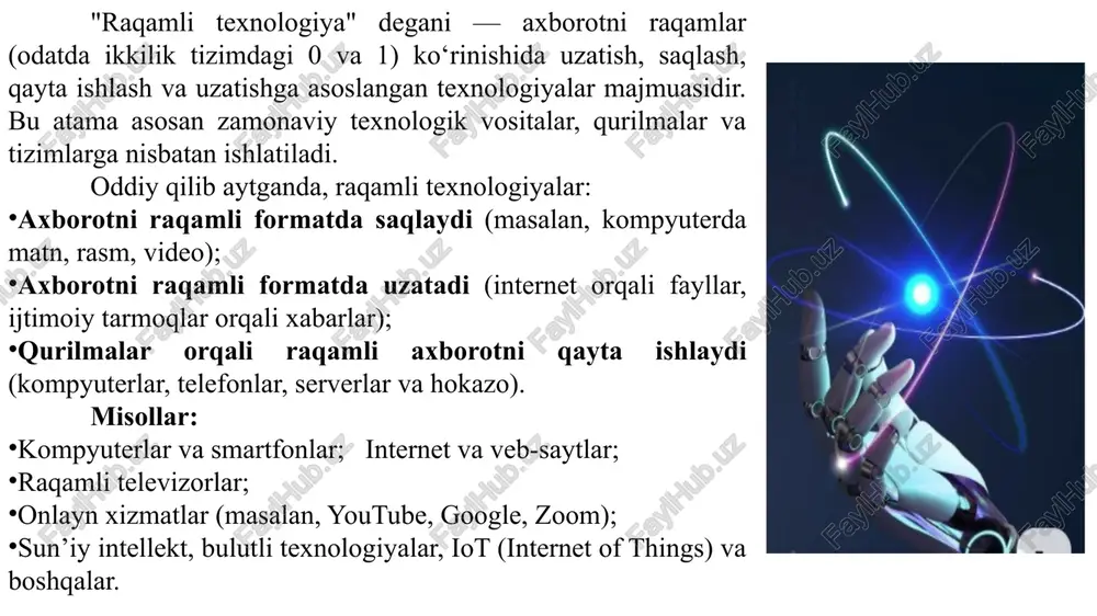 uy texnologiyalari (smart home) orqali chiroqni, konditsionerni, hatto eshik qulflarini ham telefon orqali boshqarish mumkin. pishirish, tozalash, xavfsizlik kabi ko‘plab ishlar avtomatlashtirilmoqda. 👩‍⚕️ sog‘liqni saqlash online konsultatsiyalar, dori buyurtmalari, sog‘liqni nazorat qiluvchi ilovalar (masalan, smartwatch’lar) hayotni ancha yengillashtirdi. asosiy raqamli texnologiyalar: sun’iy intellekt (ai) – inson aqliga o‘xshash qarorlar qabul qila oladigan tizimlar. ma’lumotlar tahlili (big data & analytics) – katta hajmdagi ma’lumotlarni tahlil qilish. bulutli texnologiyalar (cloud computing) – ma’lumotlarni internet orqali saqlash va ulardan foydalanish. internet narsalar (iot) – internetga ulangan qurilmalar (masalan, aqlli uylar, aqlli soatlar). blokcheyn – ma’lumotlar bazasining xavfsiz va o‘zgartirib bo‘lmaydigan shakli (asosan kriptovalyutalarda ishlatiladi). raqamli xavfsizlik (cybersecurity) – axborotni ruxsatsiz kirishdan himoyalash. 🤓 2. qiziqarli faktlar: ai robotlar endi tibbiyotda bemorlarni aniqlashda shifokorlar bilan teng darajada aniqlikka ega. 5g texnologiyasi orqali avtomobillar bir-biri bilan aloqa qilib, avtohalokatlarni kamaytirishga yordam beradi. metaverse — bu virtual dunyo bo‘lib, foydalanuvchilar o‘z avatarlari orqali unda yashashi, ishlashi …