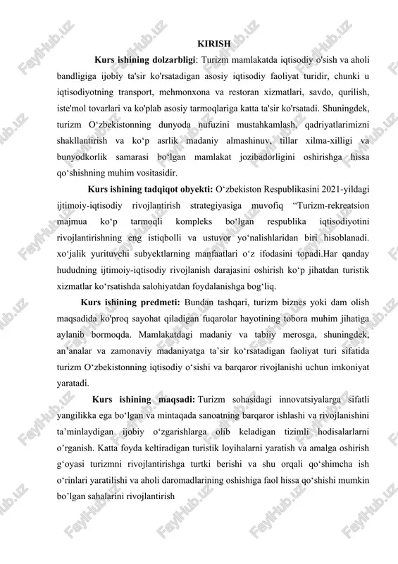 merosga, shuningdek, an’analar va zamonaviy madaniyatga ta’sir ko‘rsatadigan faoliyat turi sifatida turizm o‘zbekistonning iqtisodiy o‘sishi va barqaror rivojlanishi uchun imkoniyat yaratadi. kurs ishining maqsadi: turizm sohasidagi innovatsiyalarga sifatli yangilikka ega bo‘lgan va mintaqada sanoatning barqaror ishlashi va rivojlanishini ta’minlaydigan ijobiy o‘zgarishlarga olib keladigan tizimli hodisalarlarni o’rganish. katta foyda keltiradigan turistik loyihalarni yaratish va amalga oshirish g‘oyasi turizmni rivojlantirishga turtki berishi va shu orqali qo‘shimcha ish o‘rinlari yaratilishi va aholi daromadlarining oshishiga faol hissa qo‘shishi mumkin bo’lgan sahalarini rivojlantirish kurs ishining vazifalari: · mamlakatimizning turizm va rekreatsiya tesurslarini o’rganish , iqtisodiy geografik jihatdan baholash. · o’zbekistonning turizm va rekreatsiya xizmatlarini o’rganish · turizm va rekreatsiyaning o‘zbekiston iqtisodiyotida tutgan o’rnini tahlil qilish kurs ishining tarkibiy tuzilishi: kurs ishi kirish, 2ta bob, 4 ta reja, 35 sahifa xulosa foydalanilgan adabiyotlar ro’yhati va ilovalardan iborat. i bob turizm va rekreatsiya geografiyasining ahamiyati 1.1turizm va rekreatsiya tushunchasi turizm (fransuzcha: our — sayr, sayohat), sayyohlik — …