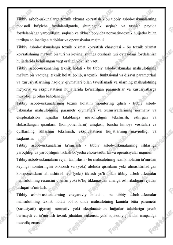 nadigan tadbirlar va operatsiyalar majmuasini amalga oshirish tartibi, tibbiy asbob-uskunalarni tibbiy xodimlarga maqsadga muvofiq foydalanish uchun topshirish bilan yakunlanadi. tibbiy asbob-uskunalarga texnik xizmat ko'rsatish - bu tibbiy asbob-uskunalarning maqsadi bo'yicha foydalanilganda, shuningdek saqlash va tashish paytida foydalanishga yaroqliligini saqlash va tiklash bo'yicha normativ-texnik hujjatlar bilan tartibga solinadigan tadbirlar va operatsiyalar majmui. tibbiy asbob-uskunalarga texnik xizmat ko'rsatish chastotasi - bu texnik xizmat ko'rsatishning ma'lum bir turi va keyingi shunga o'xshash turi o'rtasidagi foydalanish hujjatlarida belgilangan vaqt oralig'i yoki ish vaqti. tibbiy asbob-uskunaning texnik holati - bu tibbiy asbob-uskunalar mahsulotining ma'lum bir vaqtdagi texnik holati bo'lib, u texnik, funktsional va dizayn parametrlari va xususiyatlarining haqiqiy qiymatlari bilan tavsiflanadi va ularning mahsulotning me'yoriy va ekspluatatsion hujjatlarida ko'rsatilgan parametrlar va xususiyatlarga muvofiqligi bilan baholanadi. tibbiy asbob-uskunalarning texnik holatini monitoring qilish - tibbiy asbob-uskunalar mahsulotining parametr qiymatlari va xususiyatlarining normativ va ekspluatatsion hujjatlar talablariga muvofiqligini tekshirish, eskirgan va shikastlangan qismlarni (komponentlarni) aniqlash, barcha himoya vositalari …