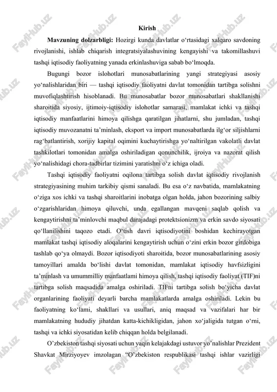 y manfaatlami himoya qilish, tashqi iqtisodiy faoliyat (tif)ni tartibga solish maqsadida amalga oshiriladi. tifni tartibga solish bo‘yicha davlat organlarining faoliyati deyarli barcha mamlakatlarda amalga oshiriladi. lekin bu faoliyatning ko‘lami, shakllari va usullari, aniq maqsad va vazifalari har bir mamlakatning hududiy jihatdan katta-kichikligidan, jahon xo‘jaligida tutgan o‘rni, tashqi va ichki siyosatidan kelib chiqqan holda belgilanadi. o’zbekiston tashqi siyosati uchun yaqin kelajakdagi ustuvor yo’nalishlar prezident shavkat mirziyoyev imzolagan “o’zbekiston respublikasi tashqi ishlar vazirligi faoliyatini tubdan takomillashtirish hamda tashqi siyosiy va tashqi iqtisodiy faoliyatning ustuvor yo’nalishlarini amalga oshirishda uning mas’uliyatini kuchaytirish chora-tadbirlari to’g’risi”dagi farmon yuzasidan berilgan ilovada sanab o’tilgan. milliy qonunchilik bazasiga kiritilgan bu hujjatda o’zbekiston uchun markaziy osiyo asosiy ustuvor yo’nalish ekanligi yana bir bor ta’kidlanadi. unda mintaqada davlat chegaralarini aniqlashtirish ishlari yakunlanishiga, suvdan foydalanish muammosi hal etilishiga, mintaqa xalqlari o’rtasida turli darajadagi aloqalar kengayishiga umid bildirilgan. yaqin kelajakda qozog’iston bilan o’zaro savdo aylanmasi 5 milliardga, tojikiston bilan 1 milliardga, qirg’iziston va …
