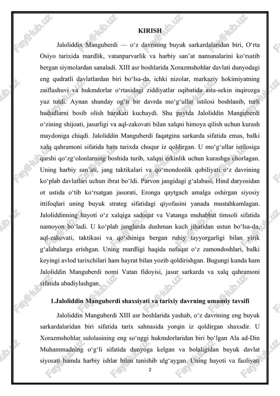 jaloliddin manguberdi shaxsiyati va tarixiy davrning umumiy tavsifi jaloliddin manguberdi xiii asr boshlarida yashab, o‘z davrining eng buyuk sarkardalaridan biri sifatida tarix sahnasida yorqin iz qoldirgan shaxsdir. u xorazmshohlar sulolasining eng so‘nggi hukmdorlaridan biri bo‘lgan ala ad-din muhammadning o‘g‘li sifatida dunyoga kelgan va bolaligidan buyuk davlat siyosati hamda harbiy ishlar bilan tanishib ulg‘aygan. uning hayoti va faoliyati o‘rta osiyo hududidagi siyosiy, ijtimoiy va harbiy vaziyat bilan bevosita bog‘liq bo‘lib, u o‘zining jasorati, shijoati va aql-zakovati bilan xalqni himoya qilishda yetakchi rol o‘ynagan. o‘sha davrda xorazmshohlar davlati hududiy jihatdan keng va qudratli bo‘lsa-da, ichki siyosiy nizolar va hukmdorlar o‘rtasidagi ziddiyatlar mamlakatning mustahkamligini zaiflashtirgan edi. shu bilan birga, xiii asrning boshlarida mo‘g‘ullar bosqinlari o‘rta osiyoga yaqinlashib, hududlarni tezkorlik bilan egallashni boshlagan. mo‘g‘ul qo‘shinlarining keng ko‘lamdagi va samarali harbiy harakatlari xorazmshohlar davlatining mudofaa tizimiga jiddiy sinov bo‘ldi. ana shu murakkab tarixiy sharoitlarda jaloliddin manguberdi o‘zining sarkardalik qobiliyatini namoyish qilib, xalqni ozodlik va mustaqillik …