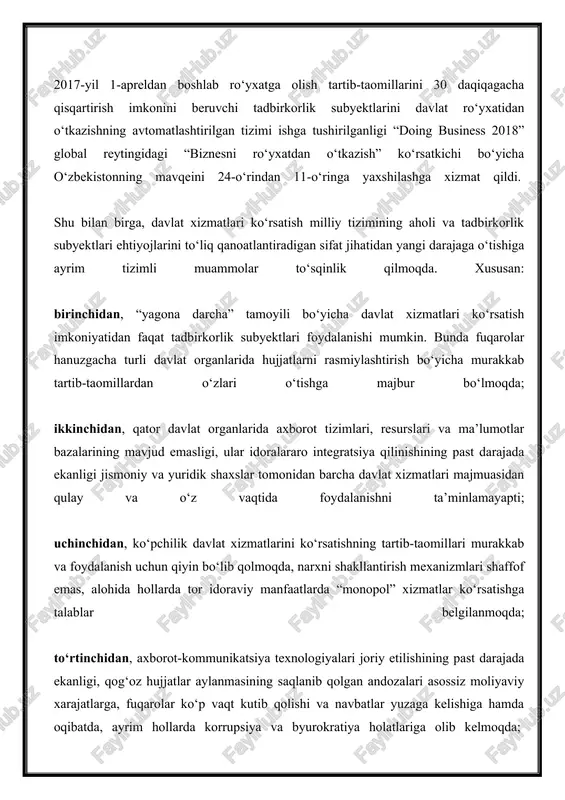 uqarolar hanuzgacha turli davlat organlarida hujjatlarni rasmiylashtirish bo‘yicha murakkab tartib-taomillardan o‘zlari o‘tishga majbur bo‘lmoqda; ikkinchidan, qator davlat organlarida axborot tizimlari, resurslari va ma’lumotlar bazalarining mavjud emasligi, ular idoralararo integratsiya qilinishining past darajada ekanligi jismoniy va yuridik shaxslar tomonidan barcha davlat xizmatlari majmuasidan qulay va o‘z vaqtida foydalanishni ta’minlamayapti; uchinchidan, ko‘pchilik davlat xizmatlarini ko‘rsatishning tartib-taomillari murakkab va foydalanish uchun qiyin bo‘lib qolmoqda, narxni shakllantirish mexanizmlari shaffof emas, alohida hollarda tor idoraviy manfaatlarda “monopol” xizmatlar ko‘rsatishga talablar belgilanmoqda; to‘rtinchidan, axborot-kommunikatsiya texnologiyalari joriy etilishining past darajada ekanligi, qog‘oz hujjatlar aylanmasining saqlanib qolgan andozalari asossiz moliyaviy xarajatlarga, fuqarolar ko‘p vaqt kutib qolishi va navbatlar yuzaga kelishiga hamda oqibatda, ayrim hollarda korrupsiya va byurokratiya holatlariga olib kelmoqda; beshinchidan, davlat xizmatlari ko‘rsatishni, shu jumladan real vaqt rejimida masofadan monitoring qilish va jamoatchilik fikrini o‘rganish orqali nazorat qilish va sifatini baholashning ta’sirchan tizimi mavjud emas. yuqorida qayd etilgan omillar aholining davlat xizmatlaridan keng foydalanishini ta’minlash, ularni ko‘rsatish …