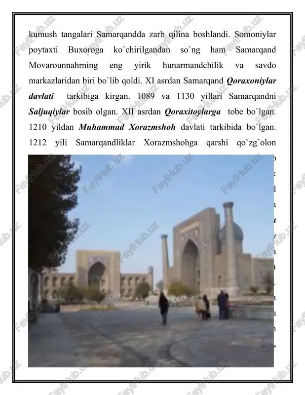 iyalik sayyoh marko polo “sonmarkon katta va mashhur shahar” deb yozgan. mo`g`ullar davrida chig`atoy ulusiga qaragan.xiv asr o`rtalarida movarounnahrda mo`g`ullarga qarshi xalq harakatlari bo`lib o`tdi. xiv asr oxiri va xv asrda samarqandning iqtisodiy-siyosiy va madaniy hayoti ancha yuksaldi. amir temur imperiyasining poytaxti sifatida samarqand jahonga mashhur bo`ldi. bu davrda samarqand ko`pgina sharq va yevropa davlatlari bilan savdo aloqalari o`rnatgan. amir temur vafotidan so`ng uning davlati ikkiga bo`lindi. hirotga shohruh mirzo, samarqandga mirzo ulug`bek sulton qilib tayinlandi. ulug`bek davrida samarqandda ulkan qurilishlar avj oldi. qo`shni davlatlar bilan aloqalar yanada kuchaydi. xv asr oxirida samarqandni zahiriddin muhammad bobir egalladi. 1500 yili shayboniyxon samarqandni deyarli urushsiz bosib oldi. 1576 yilgacha samarqand shayboniylar davlatining poytaxti bo`lib turdi. xvii asrning birinchi yarmida olchin urug`idan chiqqan o`zbek harbiy-feodal zodagonlarining yirik vakili yalangto`sh bahodir samarqand hokimi bo`lgan. xvii asrning birinchi yarmida samarqand ashtarxoniylar, 1740-1747-yillarda nodirshoh qo`lida bo`lgan. 1758-1868 yillarida esa samarqand buxoro amirligi tarkibiga kirgan. 1868 yil …
