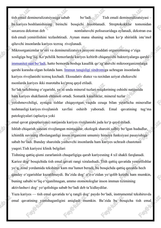 oʻziga xosligiga bogʻliq. koʻpchilik bemorlarda kariyes keltirib chiqaruvchi bakteriyalarga qarshi immunitet sust boʻladi, hatto bemorda boshqa kasallik qoʻzgʻatuvchi mikroorganizmlarga qarshi kurasha olgan holatda ham. immun tanqisligi sindromiga uchragan insonlarda kariyes rivojlanishi tezroq kechadi. ekssudativ diatez va raxitdan aziyat chekuvchi nsonlarda kariyes ikki marotaba koʻproq qayd etiladi. soʻlak tarkibining oʻzgarishi, yaʼni unda mineral tuzlari miqdorining oshishi natijasida ham kariyes shakllanish ehtimoli ortadi. somatik kasalliklar, mineral tuzlar yetishmovchiligi, ayniqsa tishlar chiqayotgan vaqtda ozuqa bilan yetarlicha minerallar tushmasligi kariyes rivojlanish xavfini oshirib yuboradi. emal qavatining tugʻma patologiyalari (aplaziya yoki emal qavat gipoplaziyasi) natijasida kariyes rivojlanishi juda koʻp qayd etiladi. ishlab chiqarish sanoati rivojlangan mintaqalar, ekologik sharoiti salbiy boʻlgan hududlar, ichimlik suvining ifloslanganligi inson organizmi umumiy himoya funksiyasi pasayishiga sabab boʻladi. bunday sharoitda yashovchi insonlarda ham kariyes uchrash chastotasi yuqori.tish kariyesi klinik belgilari tishning qattiq qismi zararlanish chuqurligiga qarab kariyesning 4 xil shakli farqlanadi. karioz dogʻ bosqichida tish emal qavati rangi xiralashadi. tish qattiq …