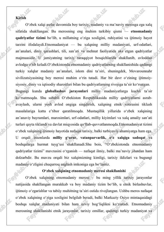 mavzu orqali biz xalqimizning kimligi, tarixiy ildizlari va bugungi madaniy o‘zligini chuqurroq anglash imkoniga ega bo‘lamiz. o‘zbek xalqining etnomadaniy merosi shakllanishi o‘zbek xalqining etnomadaniy merosi – bu ming yillik tarixiy jarayonlar natijasida shakllangan murakkab va boy madaniy tizim bo‘lib, u etnik birlashuvlar, ijtimoiy o‘zgarishlar va tabiiy muhitning ta’siri ostida rivojlangan. ushbu meros nafaqat o‘zbek xalqining o‘ziga xosligini belgilab beradi, balki markaziy osiyo mintaqasidagi boshqa xalqlar madaniyati bilan ham uzviy bog‘liqlikni ko‘rsatadi. etnomadaniy merosning shakllanishi etnik jarayonlar, tarixiy omillar, qadimgi turkiy madaniyat va islomiy an’analarning uyg‘unlashuvi, shuningdek, hududiy va iqlimiy sharoitlarning ta’siri kabi asosiy jihatlarda namoyon bo‘ladi. bu jarayonlar o‘zbek xalqining milliy o‘ziga xosligini mustahkamlab, zamonaviy jamiyatda ham qadriyatlar sifatida saqlanib qolmoqda. etnik jarayonlar va tarixiy omillar o‘zbek xalqining etnik shakllanishi qadimgi davrlardan boshlab, turli etnik guruhlarning aralashuvi va birlashuvi orqali sodir bo‘lgan murakkab jarayon sifatida talqin etiladi. markaziy osiyoning qadimgi aholisi, xususan, turon zaminida yashagan turkiy qavm va qabilalar bu …