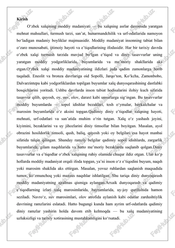 i inson o‘z e’tiqodini buyum, naqsh yoki marosim shaklida aks ettirgan. masalan, yovuz ruhlardan saqlanish maqsadida tumor, ko‘zmunchoq yoki maxsus naqshlar ishlatilgan. shu tariqa diniy dunyoqarash moddiy madaniyatning ajralmas qismiga aylangan.arxaik dunyoqarash va qadimiy e’tiqodlarning izlari xalq marosimlarida, bayramlarida, uy-joy qurilishida hamon seziladi. navro‘z, suv marosimlari, olov atrofida aylanish kabi odatlar zardushtiylik davrining ramzlarini eslatadi. hatto bugungi kunda ham ayrim urf-odatlarda qadimiy diniy ramzlar yashirin holda davom etib kelmoqda — bu xalq madaniyatining uzluksizligi va tarixiy xotirasining mustahkamligini ko‘rsatadi. tabiat hodisalariga sig‘inish (quyosh, oy, suv, tog‘, daraxt kulti) insoniyat tarixida eng dastlabki ruhiy tushunchalar — tabiat hodisalari bilan bog‘liq edi. odil tushuncha: quyosh, oy, yomg‘ir, daryo, tog‘, daraxtlar kabi tabiat kuchlari insonga bevosita sezdirilgan, shu sababli ular bilan ruhiy aloqada bo‘lish ehtiyoji paydo bo‘lgan.misol: qadimgi misrliklar quyosh xudosi ra’ni yuqori iloh deb hisoblashgan. u shuningdek, hayot va qayta tug‘ilish ramzi sifatida ko‘rilgan.daraxt kulti — ko‘plab etnik jamiyatlarda daraxtlar ruhoniy maqomga …