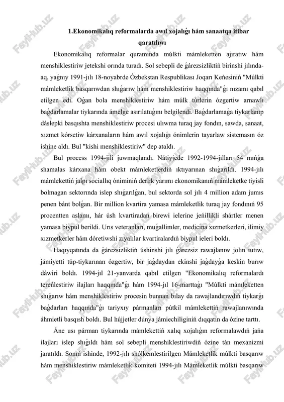 baǵdarları haqqında"ǵı tariyxıy pármanları pútkil mámlekettiń rawajlanıwında áhmietli basqısh boldı. bul hújjetler dúnya jámiechiliginiń dıqqatın da ózine tarttı. áne usı párman tiykarında mámlekettiń xalıq xojalıǵın reformalawdıń jańa ilajları islep shıǵıldı hám sol sebepli menshiklestiriwdiń ózine tán mexanizmi jaratıldı. sonıń ishinde, 1992-jılı shólkemlestirilgen mámleketlik múlkti basqarıw hám menshiklestiriw mámleketlik komiteti 1994-jılı mámleketlik múlkti basqarıw isbilermenlikti qollap-quwatlaw mámleketlik komiteti etip aylandırıldı, onıń baslıǵı mámleket bas ministriniń orınbasarı etip tayınlandı. 1994-jildaǵı menshiklestiriw procesi jáne de jańa basqıshqa kóterildi. múlkti mámleketten ajıratıw hám menshiklestiriwge baylanıslı 20 dan aslam mámleketlik baǵdarlama járiyalandı. bul baǵdarlamalarǵa tiykarlanıp xalıq xojalıǵındaǵı barlıq taraw tarmaqların ǵalaba menshiklestiriw ushın imkaniyat jaratıldı. bul baǵdardaǵı sheklewler alıp taslandı. máselen, ózbekstan respublikası ministrler kabineti tárepinen 1994-jıl 29-martta tastıyıqlanǵan mámleketlik baǵdarlamaǵa muwapıq usı jıldıń ózinde 5127 obekt menshiklestirildi. 1995-jil xalıq xojalıǵında ǵalabalıq menshiklestiriw jılı boldı. iri kárxanalar da mámleket ıqtıyarınan shıǵarıla basladı. usı jılı mashina qurılısı kompleksine qaraslı 89 kárxana, 81 janılǵı energetika, 55 qurılıs …