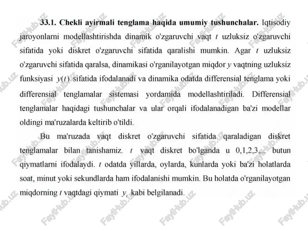 ri 0, =1% ga oshib boradi. u holda y, =100, vu — y, =9,01y, + 100 yoki vou =10ly, +100 a) munosabatni hosil gilamiz. (1) tenglik 1-tartibli chekli ayirmali tenglamadir. 33.2. chekli ayirmali va differensial tenglamalar orasidagi bog'lanish. quyidagi vise =f vv viev) (2) shakldagi munosabat -tartibli chekli ayirmali tenglama deb ataymiz. agar bu tenglamaning o'ng tomonidagi f funksiya ¢ erkli o'zgaruvchiga bo'g'liq bo'lmasa, bu tenglama avtonom chekli ayirmali tenglama deymiz, agar f funksiya vedare-veax4 o'zgaruvehilaming chiziqli funksiyasi bo'lsa, (2) tenglama chekli ayirmali chiziqli tenglama deyiladi. izoh. chekli ayirmali tenglamalar diskret tenglamalar ham deb atalishi mumkin. (2) tenglikni qanoatlantiruvchi {y,}¢, ketma-ketlik (2) chekli ayirmali tenglamaning yechimi deb ataladi chekli ayirma deb odatda ay, = y,,,—y, ifodaga aytiladi. chekli ayirmali tenglama ham differensial tenglama kabi miqdorning vagt bo'yicha o'zgarishini ifodalaydi. differensial tenglamada hosila vaqt bo'yicha o'zgarish tezligini ifodalasa, chekli ayirma bu miqdoming qancha miqdorda o'zgarishini ifodalaydi hosilaning ta'rifiga asosan y(t) = …