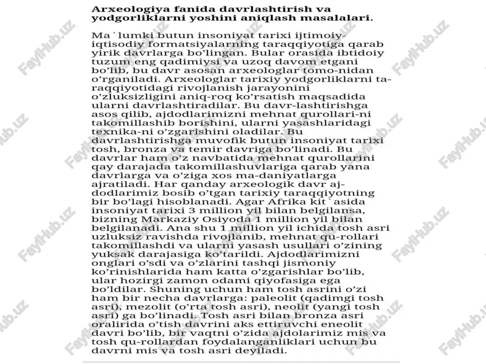 ajdodlarimiz mis va qalay birikmasidan mehnat qurollarini yasashni o’rganib olganliklari tufayli eneolitdan so’ng bronza asri boshlanadi. bu bronza asri er sharining janubiy rayonlarida miloddan avvalgi iii ming yillikda, bizning markaziy osiyoda esa ii ming yillikni boshlarida boshlangan. bronza asridan so’ng miloddan avval-gi 1x-u1 asrlarda temir asri boshlanadi. shunday qilib, arxeologik davriashtirish asosan mehnat qurollarini ri- vojlanishiga, ularni yasash jarayonidagi usullarni takomil-lashuviga qarab qilinadi. chunki bu jarayonlarda insoniyatning asosiy tarixiy taraqqiyot belgilari aks etgan bo’ladi. davriashtirishni yuzaga keltirish ya~ ni uni ishlab chiqish ko’p jixatdan arxeologiya ni tarixiy fan sifatida taraqq-iy etishi bilan borliq. hozirgi zamon arxeologiyasini davrlashtirishni ishlab chiqilishiga xix asrning oxiri xx asrning boshlarida asos solingan. demak arxeologiyada davriashtirish yuz yildan ortiqrog vaqtdan beri takomilla-shib kelmokda. arxeologiya “ni vazifasi nafaqat tarixiy jarayonni va ijtimoiy hayotni moddiy manbalar asosida tiklash, balki tarixiy voqelikni sodir bo’lgan vaqtini ya ni xronologiyasini aniqlashdan ham iborat. (xronologiya-sini aniqlash deganda u yoki bu yodgorlikni yoshini …
