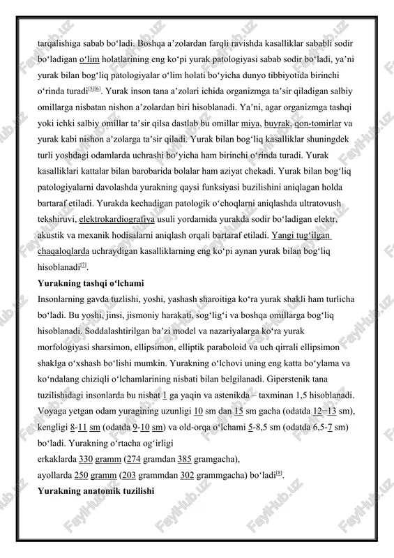 n[1]. yurak toʻrt kamerali boʻlib, arteriya qoni vena qonidan batamon ajralgan[4]. arteriya va vena qonning batamon ajralishi issiqlikning tanaga va toʻqimalarga bir xilda tarqalishiga sabab boʻladi. boshqa aʼzolardan farqli ravishda kasalliklar sababli sodir boʻladigan oʻlim holatlarining eng koʻpi yurak patologiyasi sabab sodir boʻladi, yaʼni yurak bilan bogʻliq patologiyalar oʻlim holati boʻyicha dunyo tibbiyotida birinchi oʻrinda turadi[5][6]. yurak inson tana aʼzolari ichida organizmga taʼsir qiladigan salbiy omillarga nisbatan nishon aʼzolardan biri hisoblanadi. yaʼni, agar organizmga tashqi yoki ichki salbiy omillar taʼsir qilsa dastlab bu omillar miya, buyrak, qon-tomirlar va yurak kabi nishon aʼzolarga taʼsir qiladi. yurak bilan bogʻliq kasalliklar shuningdek turli yoshdagi odamlarda uchrashi boʻyicha ham birinchi oʻrinda turadi. yurak kasalliklari kattalar bilan barobarida bolalar ham aziyat chekadi. yurak bilan bogʻliq patologiyalarni davolashda yurakning qaysi funksiyasi buzilishini aniqlagan holda bartaraf etiladi. yurakda kechadigan patologik oʻchoqlarni aniqlashda ultratovush tekshiruvi, elektrokardiografiya usuli yordamida yurakda sodir boʻladigan elektr, akustik va mexanik hodisalarni aniqlash orqali …