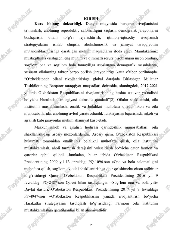 h, sog‘lom avlodni shakllantirishga doir qo‘shimcha chora-tadbirlar to‘g‘risida»gi qarori, o‘zbekiston respublikasi prezidentining 2016 yil 9 fevraldagi pq-2487-son qarori bilan tasdiqlangan «sog‘lom ona va bola yili» davlat dasturi, o‘zbekiston respublikasi prezidentining 2017 yil 7 fevraldagi pf-4947-son «o‘zbekiston respublikasini yanada rivojlantirish bo‘yicha harakatlar strategiyasini tasdiqlash to‘g‘risida»gi farmoni oila institutini mustahkamlashga qaratilganligi bilan ahamiyatlidir. kurs ishining maqsadi. aholi takror barpo bo’lishi murakkab ijtimoiydemografik jarayon bo’lib, turli shart-sharoit va omillar ta’sirida ro’y beradi. ayni vaqtda, jamiyatning ijtimoiy-iqtisodiy rivojlanishi, tabiiy-siyosiy voqe’a va hodisalarning holati aholi takror barpo bo’lishi bilan birgalikda kechadi. bu esa, aholi takror barpo bo’lishi va ijtimoiy-iqtisodiy jarayonlar o’rtasidagi bog’liqlikni o’rganishda demografiyaning turli fanlar bilan hamkorlik qilishiga, birgalikda tadqiqotlar olib borishiga to’g’ri keladi. natijada, fanlar o’rtasida yoki fanlar qirrasida shunday yo’nalishlar tarkib topdi-ki, bu esa har qanday jarayonlarning mohiyat va mazmunini to’loqonli ochishga yordam beradi. ta’sir etuvchi omillarni o’rganish kurs ishining obyekti. o’zbekistonning geodemografik rivojlanishi va aholi. kurs ishining predmeti. o’zbekistonning geodemografik rivojlanishi, …