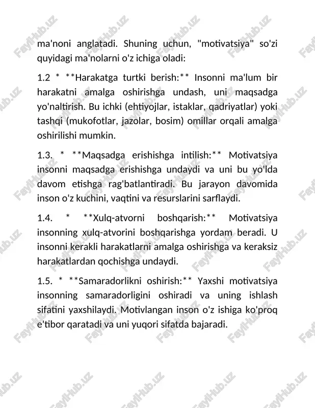 h**. bu maqsad bir necha jihatdan namoyon bo'ladi: 1.8.* **o'sish va rivojlanish:** motivatsiya insonni o'rganishga, yangi ko'nikmalarni egallashga va o'z qobiliyatlarini rivojlantirishga undaydi. bu shaxsiy va professional o'sishga olib keladi. 1.9. * **baxt va qoniqish:** motivatsiya insonni o'z maqsadlariga erishishga undaydi va bu maqsadlarga erishganda baxt va qoniqish hissi paydo bo'ladi. bu hayotning ma'noli bo'lishiga yordam beradi. 1.10. * **muammolarni hal qilish:** motivatsiya insonni qiyinchiliklar va muammolarni yengishga undaydi. bu qiyinchiliklarni imkoniyatlarga aylantirishga va hayotdagi to'siqlarni bartaraf etishga yordam beradi. 1.11. * **o'z-o'zini anglash:** motivatsiya insonni o'z kuchini, qobiliyatini va qadriyatlarini anglashga yordam beradi. bu o'z-o'zini hurmat qilish va o'ziga ishonchni oshiradi. 1.12 * **ijtimoiy hissa qo'shish:** motivatsiya insonni jamiyatga foyda keltiradigan ishlarni qilishga undaydi. bu ijtimoiy mas'uliyatni oshiradi va hayotga ma'no bag'ishlaydi. 1.13 * **sog'lom turmush tarzi:** motivatsiya insonni sog'lom turmush tarzini olib borishga undaydi. bu jismoniy va ruhiy salomatlikni saqlashga yordam beradi. motivatsiya hayotning barcha sohalarida muhim rol …