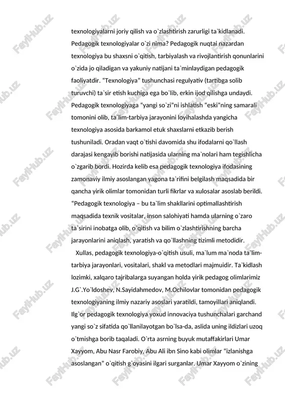tkazib berish tushuniladi. oradan vaqt o`tishi davomida shu ifodalarni qo`llash darajasi kengayib borishi natijasida ularning ma`nolari ham tegishlicha o`zgarib bordi. hozirda kelib esa pedagogik texnologiya ifodasining zamonaviy ilmiy asoslangan yagona ta`rifini belgilash maqsadida bir qancha yirik olimlar tomonidan turli fikrlar va xulosalar asoslab berildi. “pedagogik texnologiya – bu ta`lim shakllarini optimallashtirish maqsadida texnik vositalar, inson salohiyati hamda ularning o`zaro ta`sirini inobatga olib, o`qitish va bilim o`zlashtirishning barcha jarayonlarini aniqlash, yaratish va qo`llashning tizimli metodidir. xullas, pedagogik texnologiya-o`qitish usuli, ma`lum ma`noda ta`lim-tarbiya jarayonlari, vositalari, shakl va metodlari majmuidir. ta`kidlash lozimki, xalqaro tajribalarga suyangan holda yirik pedagog olimlarimiz j.g`.yo`ldoshev, n.sayidahmedov, m.ochilovlar tomonidan pedagogik texnologiyaning ilmiy nazariy asoslari yaratildi, tamoyillari aniqlandi. ilg`or pedagogik texnologiya yoxud innovaciya tushunchalari garchand yangi so`z sifatida qo`llanilayotgan bo`lsa-da, aslida uning ildizlari uzoq o`tmishga borib taqaladi. o`rta asrning buyuk mutaffakirlari umar xayyom, abu nasr farobiy, abu ali ibn sino kabi olimlar “izlanishga asoslangan” o`qitish g`oyasini ilgari surganlar. umar xayyom …