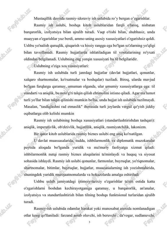 oshiriladi ushbu uslub jamiyatdagi ijtimoiy-tarixiy o'zgarishlar ta'siri ostida katta o'zgarishlarni boshdan kechirayotganiga qaramay, u barqarorlik, an'analar, izolyatsiya va standartlashtirish bilan tilning boshqa funktsional turlaridan ajralib turadi. rasmiy-ish uslubida odamlar harakat yoki munosabat asosida nomlanadigan otlar keng qo'llaniladi: farzand asrab oluvchi, ish beruvchi , da'vogar, sudlanuvchi, guvoh, ijarachi, ariza beruvchi va boshqalar. ushbu uslubdagi mavqe va unvonlarni bildiruvchi otlardan foydalanish faqat erkak jinsida bo'lishi mumkin: militsiya xodimi lavrenova, guvoh vilchinskaya, ariza beruvchi fedorova va boshqalar. rasmiy ish uslubining leksik tomoni keng tarqalgan lug'atdan tashqari, yo'nalish klixe-klerikalizmni o'z ichiga oladi (sizning buyurtmangizga muvofiq sifat nazorati to'g'risida isbotlashingiz kerak va hokazo). neologizmlar (marketing, menejer va boshqalar), arxaizmlar (ekish qog'ozi, ishonib topshirilgan bo'lim, yuqorida aytib o'tilgan) jumlalari tarkibiga kiritilgan professional lug'atning mavjudligi ham xarakterlidir. biroq, noaniq so'zlarni ishlatish mumkin emas. ish uslubi sinonimlari kam uchraydi. bular iqtisodiy va foydali, ta'minot va etkazib berish, ustuvorlik va ustunlik, voqea va voqea kabi tushunchalarni o'z ichiga oladi. …