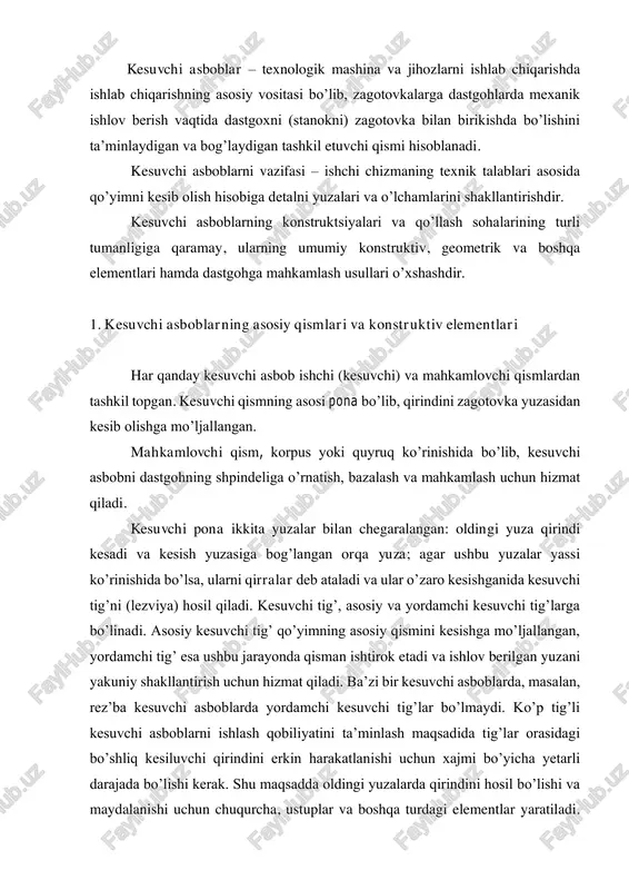 da tig’lar orasidagi bo’shliq kesiluvchi qirindini erkin harakatlanishi uchun xajmi bo’yicha yetarli darajada bo’lishi kerak. shu maqsadda oldingi yuzalarda qirindini hosil bo’lishi va maydalanishi uchun chuqurcha, ustuplar va boshqa turdagi elementlar yaratiladi. kesilayotgan qatlamni kengligi katta bo’lsa, kesilayotgan qirindini kengligi bo’yicha ajratib olish va tig’lar orasida yuklanishni maqbul taqsimlanishi uchun kanavkalar yaratiladi. ko’pchilik kesuvchi (parma, zenker, razvyortka, sidirgich va boshq.) asboblarda ishchi qism kesuvchi va kalibrlovchi qismlarga bo’linadi. kesuvchi qism asosiy qo’yimni kesib olishga, kalibrlovchi qism esa ishlov berilgan yuzani yakuniy shakllantirishga (ba’zi holatlarda kesuvchi asbobni yo’naltirishga va uzatishga, masalan, rezba kesuvchi asboblar) mo’ljallangan. teshikka ishlov beruvchi kesuvchi asboblarda kalibrlovchi qism yordamchi kesuvchi qirralar joylashgan lenta ko’rinishida tayyorlanadi. lentalar, kesuvchi asbobni teshik ichida yo’naltirish va bazalash uchun, yordamchi tig’lar – teshikni ishlov berilgan yuzasini yakuniy shakllantirish uchun hizmat qiladi. kesuvchi asbobning teshik ichida tiqilib qolishini oldini olish va lentaga ishqalanish kuchini kamaytirish maqsadida, kalibrlovchi qismda uncha katta bo’lmagan teskari konuslik, …