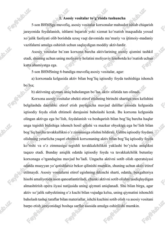 bog’liq iqtisodiy foyda ko’rishi va o’z zimmasiga tegishli tavakkalchilikni yuklashi bo’yicha aniqlikni taqazo etadi. bunday aniqlik odatda iqtisodiy foyda va tavakkalchilik butunlay korxonaga o’tgandagina mavjud bo’ladi. ungacha aktivni sotib olish operatsiyasi odatda muayyan yo’qotishlarsiz bekor qilinishi mumkin, shuning uchun aktiv etirof etilmaydi. asosiy vositalarni etirof egishning ikkinchi sharti, odatda, buxgalteriya hisobi amaliyotida oson qanoatlantiriladi, chunki aktivni sotib olishni tasdiqlaydigan almashtirish opera iiyasi natijasida uning qiymati aniqlanadi. shu bilan birga, agar aktiv xo’jalik subyektining o’z kuchi bilan vujudga kelsa, uning qiymatini ishonchli baholash tashqi taraflar bilan materiallar, ishchi kuchini sotib olish va asosiy vositani barpo etish jarayonidagi boshqa sarflar asosida amalga oshirilishi mumkin. 5-bhmsning 4-bandida quyidagi mezonlarga javob beruvchi moddiy akgivlar asosiy vositalar tarkibiga kiritilishi nazarda tutilgan: a) bir yildan ko’proq xizmat muddati; b) o’zbekiston respublikasida belgilangan eng kam ish haqining ellik baravari miqdoridan ko’proq qiymatlagi predmetlar, bir donasi uchun. korxona rahbari hisobot yilida asosiy vositalar tarkibidagi jihozlarning hisobi uchun ular …