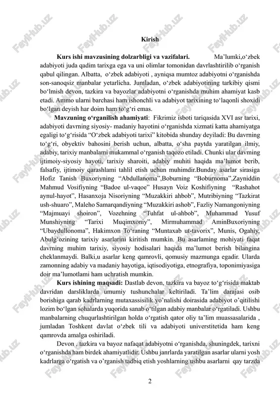 kiri ahbob”, mutribiyning “tazkirat ush-shuaro”, maleho samarqandiyning “muzakkiri ashob”, fazliy namangoniyning “majmuayi shoiron”, vozehning “tuhfat ul-ahbob”, muhammad yusuf munshiyning “tarixi muqimxoniy”, mirmuhammad aminbuxoriyning “ubaydullonoma”, hakimxon to‘raning “muntaxab ut-tavorix”, munis, ogahiy, abulg‘ozining tarixiy asarlarini kiritish mumkin. bu asarlaming mohiyati faqat davrning muhim tarixiy, siyosiy hodisalari haqida ma’lumot berish bilangina cheklanmaydi. balki,u asarlar keng qamrovli, qomusiy mazmunga egadir. ularda zamonning adabiy va madaniy hayotiga, iqtisodiyotiga, etnografiya, toponimiyasiga doir ma’lumotlami ham uchratish mumkin. kurs ishining maqsadi: dastlab devon, tazkira va bayoz toʻgʻrisida maktab davridan darsliklarda umumiy tushunchalar keltiriladi. ta’lim darajasi osib borishiga qarab kadrlarning mutaxassisilik yo’nalishi doirasida adabiyot o’qitilishi lozim boʻlgan sohalarda yuqorida sanab oʻtilgan adabiy manbalar oʻrgatiladi. ushbu manbalarning chuqurlashtirilgan holda oʻrgatish qator oliy ta’lim muassasalarida , jumladan toshkent davlat oʻzbek tili va adabiyoti universtitetida ham keng qamrovda amalga oshiriladi. devon , tazkira va bayoz nafaqat adabiyotni oʻrganishda, shuningdek, tarixni oʻrganishda ham birdek ahamiyatlidir. ushbu janrlarda yaratilgan asarlar ularni yosh kadrlarga oʻrgatish …