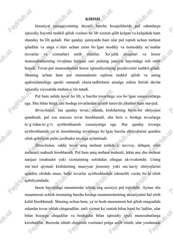 rcha boshqa muammolarining aksariyatini hal etish kaliti hisoblanadi. shuning uchun ham, ya`ni bosh muammoni hal qilish maqsadida odamlar tovar ishlab chiqaradilar, turli xizmat ko`rsatish bilan band bo`ladilar, ular bilan bozorga chiqadilar va boshqalar bilan iqtisodiy (pul) munosabatlarga kirishadilar. bozorda ishlab chiqarish vositalari pulga sotib olinib, ular yordamida yaratilgan tovarlar pulga ayirboshlanib, iste`molga o`tadi. tovarlar shaxsiy iste`molgami yoki ishlab chiqarishni rivojlantirish uchun sarf etiladimi, baribir ularni harakatga keltiruvchi kuch puldir. bozor munosabatlari sharoitida pul o`ta muhim iqtisodiy vositadir. u tufayli ishlab chiqarishning takrorlanishi amalga oshadi, iqtisodiy o`sishga erishiladi. pul shaklidagi mablag`lar bozorda rerurslarga aylanadi, tovarlar sotilib, yana pulga aylantiriladi. pulning insoniyat hayotidagi ahamiyati u bajarayotgan quyidagi vazifalarda o`z aksini topadi: avvalambor, pul qiymat o`lchovi vazifasini bajaradi. har qanday tovar ishlab chiqarilganda yoki xizmat ko`rsatilganda muayyan mehnat sarflanadi. ana shu sarflangan mehnat bozor narxi orqali o`lchanib, pulda ifodalanadi. tovarning bozordagi narxi orqali uni ishlab chiqarishga ketgan mehnat va barcha sarf-xarajatlarning nafaqat miqdori, …