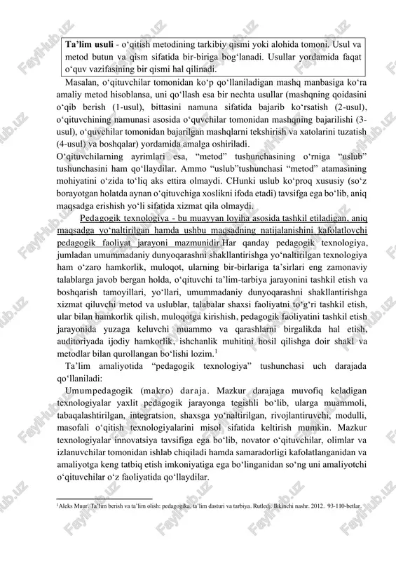 iy qismi yoki alohida tomoni. metodlar bilan usullar munosabati o‘zaro bir-biriga bog‘langan. usul va metod butun va qism sifatida bir-biriga bog‘lanadi. usullar yordamida faqat pedagogik yoki o‘quv vazifasining bir qismi hal qilinadi. xuddi shu metodik usullar turli metodlarda foydalanilgan bo‘lishi mumkin. va aksincha, xuddi shu metod turli o‘ qituvchilar tomonidan turli usullarda ochib berilishi mumkin. ta’lim usuli - o‘qitish metodining tarkibiy qismi yoki alohida tomoni. usul va metod butun va qism sifatida bir-biriga bog‘lanadi. usullar yordamida faqat o‘quv vazifasining bir qismi hal qilinadi. masalan, o‘qituvchilar tomonidan ko‘p qo‘llaniladigan mashq manbasiga ko‘ra amaliy metod hisoblansa, uni qo‘llash esa bir nechta usullar (mashqning qoidasini o‘qib berish (1-usul), bittasini namuna sifatida bajarib ko‘rsatish (2-usul), o‘qituvchining namunasi asosida o‘quvchilar tomonidan mashqning bajarilishi (3- usul), o‘quvchilar tomonidan bajarilgan mashqlarni tekshirish va xatolarini tuzatish (4-usul) va boshqalar) yordamida amalga oshiriladi. o‘qituvchilarning ayrimlari esa, “metod” tushunchasining o‘rniga “uslub” tushunchasini ham qo‘llaydilar. ammo “uslub”tushunchasi “metod” atamasining mohiyatini o‘zida …