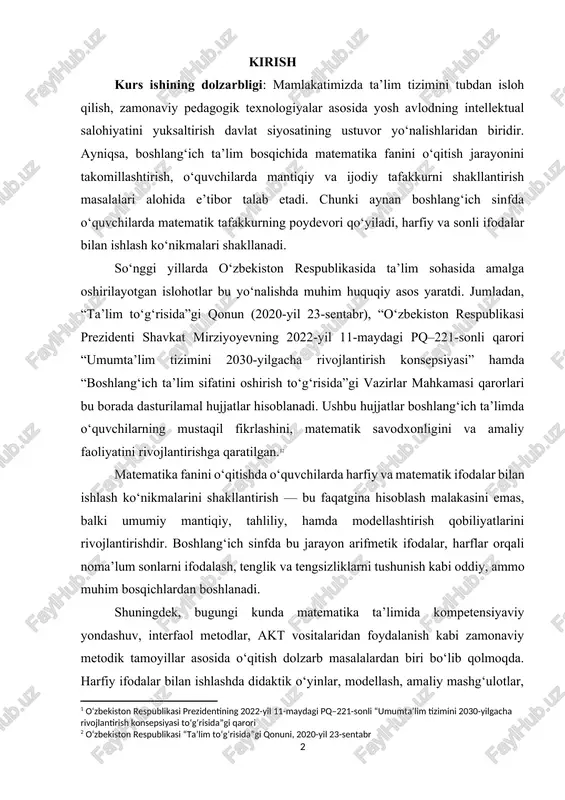 hujjatlar hisoblanadi. ushbu hujjatlar boshlang‘ich ta’limda o‘quvchilarning mustaqil fikrlashini, matematik savodxonligini va amaliy faoliyatini rivojlantirishga qaratilgan.[footnoteref:1][footnoteref:2] [1: o‘zbekiston respublikasi prezidentining 2022-yil 11-maydagi pq–221-sonli “umumta’lim tizimini 2030-yilgacha rivojlantirish konsepsiyasi to‘g‘risida”gi qarori] [2: o‘zbekiston respublikasi “ta’lim to‘g‘risida”gi qonuni, 2020-yil 23-sentabr] matematika fanini o‘qitishda o‘quvchilarda harfiy va matematik ifodalar bilan ishlash ko‘nikmalarini shakllantirish — bu faqatgina hisoblash malakasini emas, balki umumiy mantiqiy, tahliliy, hamda modellashtirish qobiliyatlarini rivojlantirishdir. boshlang‘ich sinfda bu jarayon arifmetik ifodalar, harflar orqali noma’lum sonlarni ifodalash, tenglik va tengsizliklarni tushunish kabi oddiy, ammo muhim bosqichlardan boshlanadi. shuningdek, bugungi kunda matematika ta’limida kompetensiyaviy yondashuv, interfaol metodlar, akt vositalaridan foydalanish kabi zamonaviy metodik tamoyillar asosida o‘qitish dolzarb masalalardan biri bo‘lib qolmoqda. harfiy ifodalar bilan ishlashda didaktik o‘yinlar, modellash, amaliy mashg‘ulotlar, masalalar tahlili va grafik tasvirlardan foydalanish o‘quvchilarning fanga qiziqishini oshiradi, ularning fikrlash doirasini kengaytiradi. bugungi kunda boshlang‘ich ta’lim dasturlarida harfiy va sonli ifodalar bilan ishlash bo‘yicha metodik tavsiyalar yetarlicha ishlab chiqilmagan. shuning uchun …