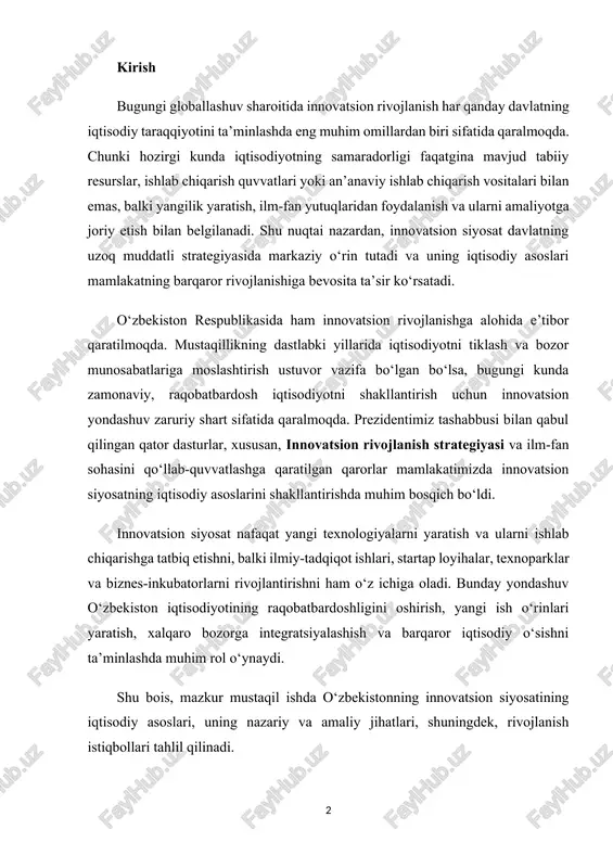 bois, mazkur mustaqil ishda o‘zbekistonning innovatsion siyosatining iqtisodiy asoslari, uning nazariy va amaliy jihatlari, shuningdek, rivojlanish istiqbollari tahlil qilinadi. 1. innovatsion siyosat tushunchasi va uning nazariy asoslari innovatsion siyosat bugungi zamon iqtisodiyotida mamlakatning rivojlanishida hal qiluvchi ahamiyatga ega bo‘lgan yo‘nalishlardan biridir. oddiy qilib aytganda, innovatsion siyosat deganda davlatning iqtisodiy, ilmiy va texnologik rivojlanishni rag‘batlantirishga qaratilgan strategik chora-tadbirlari tushuniladi. bu nafaqat yangi mahsulotlar yaratish yoki ishlab chiqarish jarayonini takomillashtirish bilan cheklanmaydi, balki ilg‘or texnologiyalarni joriy etish, startap loyihalarni qo‘llab-quvvatlash, ilmiy tadqiqotlar natijalarini amaliyotga tatbiq etish va xalqaro tajribani o‘zlashtirishni ham o‘z ichiga oladi. shu sababli innovatsion siyosat mamlakat iqtisodiyotining raqobatbardoshligini oshirish va barqaror rivojlanishini ta’minlashda asosiy vosita sifatida xizmat qiladi. nazariy jihatdan innovatsiya tushunchasi birinchi bo‘lib iqtisodchi olim yozef shumpeter tomonidan ilgari surilgan. u innovatsiyani yangi mahsulot yoki xizmat yaratish, ishlab chiqarish jarayonlarini yaxshilash, bozorga yangi texnologiyalarni joriy etish va iqtisodiy faoliyatning yangi shakllarini tatbiq etish sifatida ta’riflagan. shu nuqtai nazardan, …