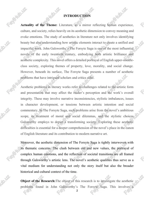 t of moral and social dilemmas, and the stylistic choices galsworthy employs to depict a transforming society. exploring these aesthetic difficulties is essential for a deeper comprehension of the novel’s place in the canon of english literature and its contribution to modern narrative art. moreover, the aesthetic dimension of the forsyte saga is tightly interwoven with its thematic concerns. the clash between old and new values, the portrayal of complex human emotions, and the reflection of societal transitions are all framed through galsworthy’s artistic lens. the novel’s aesthetic qualities thus serve as a vital medium for understanding not only the story itself but also the broader historical and cultural context of the time. object of the research:the object of this research is to investigate the aesthetic problems found in john galsworthy’s the forsyte saga. this involves a comprehensive examination of the novel’s narrative techniques, stylistic features, character portrayals, and thematic …