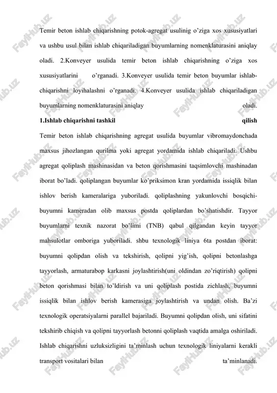 zallik tomonlaridan yana biri shundaki, jihozlarni almashtirib boshqa turdagi buyumlarni ishlab chiqarish mumkin. undan tashqari issiqlik bilan ishlov berish, kameralarda amalga oshirilganligi tufayli ishlab chiqarishda mehnattalablik hamda mahsulotning tannarxi kamayadi. ishlab chiqarishning agregat usuliga turli qoliplovchi agregatdagi qoliplashlar, jumladan tsenrifugalar yordamida doirasimon kesimli buyumlarni qoliplash ham kiradi. agregat usulida ishlab chiqarishni loyihalash. texnologik operatsiyalar bir nechta postlarda ketma-ket bajariladi. ketma-ketlikni saqlash uchun bir postdan ikkinchi postga buyumlar ko’priksimon kran yordamida ko’chiriladi. agar bitta sakramda ikkita texnologik liniya joylashgan bo’lsa, har ikkala liniyaga bitta ko’priksimon kran xizmat qiladi. potok- agregat usuli o’rta va kichik quvvatda ishlaydigan zavodlarda mayda seriyali buyumlar ishlab chiqarishga mos keladi. ushbu usul uzunligi 12m, eni 3m gacha va balandligi 1m gacha bo’lgan buyumlar ishlab chiqarish uchun qulaydir. konveyer usuli potok-gregat usulining takomillashtirilganidir. ushbu usulda texnologik jarayon bir vaqtda bir necha postlarda bajariladi. konveyer usulida qolip buyum bilan birgalikda transport vositalari yordamida bir postdan ikkinchi postga harakatlanadi. har …