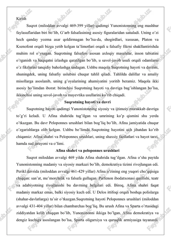 abiyotning rivojlanishi bu davrning belgilari edi. biroq, afina shahri faqat madaniy markaz emas, balki siyosiy kuch edi. u delos ittifoqi orqali boshqa polislarga (shahar-davlatlarga) ta’sir o’tkazgan.suqrotning hayoti peloponnes urushlari (miloddan avvalgi 431-404 yillar) bilan chambarchas bog’liq. bu urush afina va sparta o’rtasidagi ziddiyatdan kelib chiqqan bo’lib, yunonistonni ikkiga bo’lgan. afina demokratiya va dengiz kuchiga asoslangan bo’lsa, sparta oligarxiya va quruqlik armiyasiga tayanardi. urushning birinchi bosqichida (arxidam urushi) afina qamalda bo’lgan va o’lat epidemiyasi tarqalgan, bu esa minglab odamlarning o’limiga olib kelgan. suqrot urushda qatnashgan va jangovarlik fazilatlarini namoyish etgan. masalan, potideya jangida (miloddan avvalgi 432-429 yillar) u qahramonlik ko’rsatgan va shogirdi alkibiadni qutqargan. bu voqea platonning «simpozium» dialogida tasvirlangan, u yerda suqrotning jasorati va sovuqqonligi ta’kidlangan. peloponnes urushlari afinaga chuqur ta’sir ko’rsatgan. urushning ikkinchi bosqichi (sitsiliya ekspeditsiyasi, miloddan avvalgi 415-413 yillar) afinaning mag’lubiyati bilan tugagan va bu demokratiyaning inqiroziga olib kelgan. urush oxirida (dekeleyskiy urush, miloddan avvalgi 413-404 yillar) sparta …