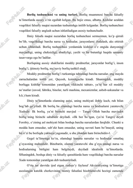 g’oya undagi narsa va hodisalarning birligini ham belgilaydi, deyiladi idealistik ta’limotlarda. shuningdek, boshqa diniy va falsafiy qarashlarda ham voqelikdagi barcha narsalar xudo tomonidan yaratilgan deb tushuntiriladi. o’rta asr davrida ijod etgan xudojo’y faylasuf akvinskiyning ta’limotiga asoslangan katolik cherkovining rasmiy falsafasi hisoblanuvchi hozirgi zamonda bir qator mamlakatlarda keng tarqalgan neotomizm falsafasining vakillari mariten, jilson (frantsiya), de reymeker (belgiya), de friz (germaniya), vetter (avstriya), boxenskiy va boshqalar ruhiy, ilohiy birinchi ibtido, deb tushuniladigan «sof borliq»ni oliy reallik, deb hisoblaydilar. moddiy olam ikkilamchi va hosila, deb e’lon qilinadi. neotomizm nazariyasining asosiy maqsadi xudoni borliqning bosh sababchisi va barcha falsafiy kategoriyalarning bosh asosi, deb e’tirof qilishdir. diniy falsafaning yana bir shakli bo’lgan personalizm (lot. persona — shaxs) oqimining vakillari b.p.boun, r.t.flyuelling, e.sh.braytmen (aqsh), x.u.kerr (angliya), v.shtern (germaniya) va ularning fikrdoshlari taraqqiyotning turli bosqichlarida turuvchi va olamni tashkil etuvchi «oliy shaxs» xudo birlamchi reallik va oliy ruhiy qimmatdorlik, deb ta’kidlaydilar. ular tashqi olam predmetlarini insonning …