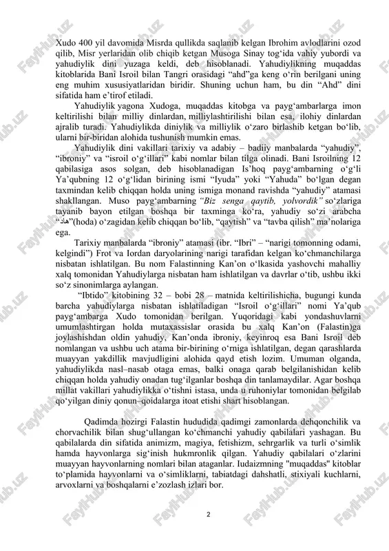 xildagi qadimgi dinlar milliy davlat xarakterida bo‘lishi bilan boshqa din shakllaridan ajralib turgan. eng so‘nggi davrning milliy dinlariga quyidagilar kiradi: iudaizm (yahudiylik), hinduizm, jaynizm, sikxizm, daosizm, konfutsiylik va sintoizm. yahudiylik-iudaizm - eng qadimgi dinlardan bo‘lib, taxminan eramizdan oldingi xiii asrda yahudiylarning milliy dini sifatida vujudga kelgan. bu din o‘zining asosiy aqidalarini bevosita o‘sha davrda mavjud bo‘lgan politeistik dinlardan olgan. uning paydo bo‘lishi va mustaqil monoteistik din sifatida maydonga chiqishi markazlashgan yahudiy davlatining tashkil topishi bilan uzviy bog‘liqdir. dunyodagi eng qadimiy milliy dinlardan biri bo‘lgan yahudiylik taxminan mil. avv. 2–ming yillikda misrda paydo bo‘lgan. ushbu din ta’limotiga ko‘ra, xudo 400 yil davomida misrda qullikda saqlanib kelgan ibrohim avlodlarini ozod qilib, misr yerlaridan olib chiqib ketgan musoga sinay tog‘ida vahiy yubordi va yahudiylik dini yuzaga keldi, deb hisoblanadi. yahudiylikning muqaddas kitoblarida bani isroil bilan tangri orasidagi “ahd”ga keng o‘rin berilgani uning eng muhim xususiyatlaridan biridir. shuning uchun ham, bu din “ahd” dini …