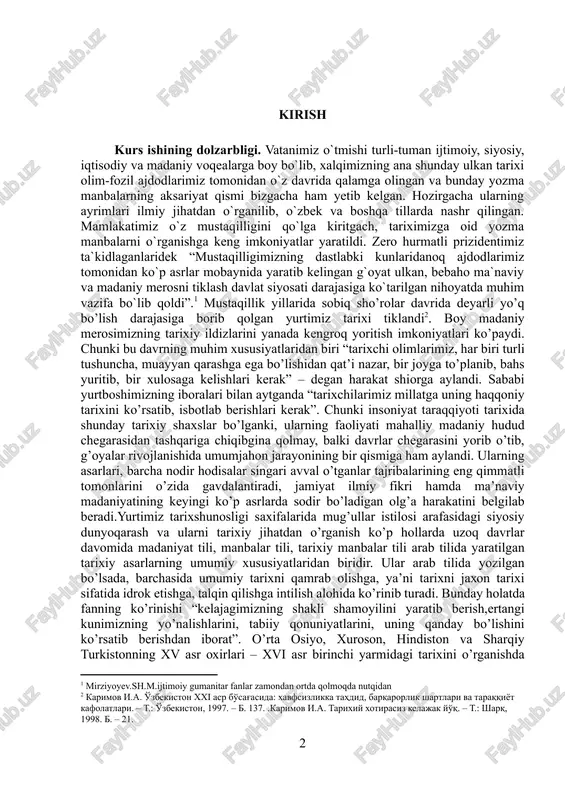 insoniyat taraqqiyoti tarixida shunday tarixiy shaxslar bo’lganki, ularning faoliyati mahalliy madaniy hudud chegarasidan tashqariga chiqibgina qolmay, balki davrlar chegarasini yorib o’tib, g’oyalar rivojlanishida umumjahon jarayonining bir qismiga ham aylandi. ularning asarlari, barcha nodir hodisalar singari avval o’tganlar tajribalarining eng qimmatli tomonlarini o’zida gavdalantiradi, jamiyat ilmiy fikri hamda ma’naviy madaniyatining keyingi ko’p asrlarda sodir bo’ladigan olg’a harakatini belgilab beradi.yurtimiz tarixshunosligi saxifalarida mug’ullar istilosi arafasidagi siyosiy dunyoqarash va ularni tarixiy jihatdan o’rganish ko’p hollarda uzoq davrlar davomida madaniyat tili, manbalar tili, tarixiy manbalar tili arab tilida yaratilgan tarixiy asarlarning umumiy xususiyatlaridan biridir. ular arab tilida yozilgan bo’lsada, barchasida umumiy tarixni qamrab olishga, ya’ni tarixni jaxon tarixi sifatida idrok etishga, talqin qilishga intilish alohida ko’rinib turadi. bunday holatda fanning ko’rinishi “kelajagimizning shakli shamoyilini yaratib berish,ertangi kunimizning yo’nalishlarini, tabiiy qonuniyatlarini, uning qanday bo’lishini ko’rsatib berishdan iborat”. o’rta osiyo, xuroson, hindiston va sharqiy turkistonning xv asr oxirlari – xvi asr birinchi yarmidagi tarixini o’rganishda mirzo …