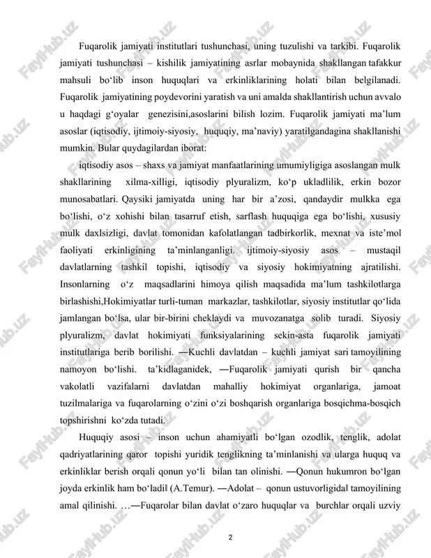 tenglik, adolat qadriyatlarining qaror topishi yuridik tenglikning ta’minlanishi va ularga huquq va erkinliklar berish orqali qonun yo‘li bilan tan olinishi. ―qonun hukumron bo‘lgan joyda erkinlik ham bo‘ladi‖ (a.temur). ―adolat – qonun ustuvorligida‖ tamoyilining amal qilinishi. …―fuqarolar bilan davlat o‘zaro huquqlar va burchlar orqali uzviy bog‘liqdirlar. fuqarolarning huquqlari va erkinliklari daxlsiz bo‘lib,hech kim ularni sudning qarorisiz mahrum etishi yoki cheklashi mumkin emas.ayni vaqtda fuqarolarning o‘z huquq va erkinliklarini amalga oshirishlari bshqa fuqarolarning,davlat va jamiyatning qonuniy manfaatlariga zid bo‘lmasligi lozim. ma’naviy asos – insonlar o‘z qadr-qimmatiga, jamiyatning asosiy qadriyatlari himoyasiga tura oladigan zaruriyat tug‘ilganda ular uchun kurasha oladigan bo‘lishlari, vijdon erkinligi, ahloqiy normalarga rioya qilish, yagona mafkura dunyoqarashning yakka hokimligining mavjud emasligi, ijtimoiy jarayonlarni demokratlashtirishda bevosita va bilvosita ishtirok etishlari,fuqarolik pozitsyasiga ega ekanligi. ―tafakkur ozod bo‘lmasa,ong va shuur tazyiqda, qullikdan qutulmasa,inson to‘la ozod bo‘lolmaydi.taraqqiyot taqdirini ma’naviy jihatdan etuk odamlar hal qiladi. o‘zbekistonda yangi jamiyatni rivojlantirish islohotlari jarayonida jahondagi turli mamlakatlarda fuqarolik jamiyati …