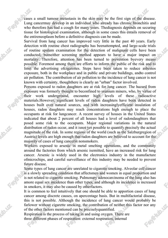 reases the risk of lung cancer due to inhalation of radondaughters (products of the radioactive decay of radon gas), and possibly also increases the risk of lung cancer due to arsenicexposure. cigarette smoke may be a promoter rather than an initiator of lung cancer, but this question cannot be resolved untilthe process of cancer formation is better understood. recent data suggest that those who do not smoke but who live or workwith smokers and who therefore are exposed to environmental tobacco smoke may be at increased risk for lung cancer,eloquent testimony to the power of cigarettes to induce or promote the disease. because lung cancer is caused by different types of tumour, because it may be located in different parts of the lung, andbecause it may spread beyond the lungs at an early stage, the first symptoms noted by the patient vary from blood staining ofthe sputum, to a pneumonia …