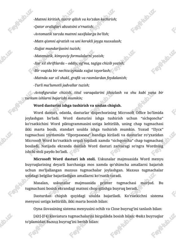 mkoniyatlari. -matnni kiritish, taxrir qilish va ko’zdan kechirish; -qator oraliqlari abzatsini o’rnatish; -avtomatik tarzda matnni saxifalarga bo’lish; -matn qismni ajratish va uni kerakli joyga nusxalash; -xujjat mundarijasini tuzish; -matematik, kimyoviy formulalarni yozish; -xar xil shriftlarda – oddiy, og’ma, tagiga chizib yozish; -bir vaqtda bir nechta oynada xujjat tayorlash; -matnda xar xil shakl, grafik va rasmlardan foydalanish; -turli ma’lumotli jadvallar tuzish; -avtofiguralar chizish, titul varaqalarini jihozlash va shu kabi yana bir turkum ishlarni bajarishi mumkin; word dasturini ishga tushirish va undan chiqish. word dasturi, odatda, dasturlar dispechorining microsoft office bo’limida joylashgan bo’ladi. word dasturini ishga tushirish uchun “sichqoncha” ko’rsatkichini word piktogrammasini ustiga keltirilib, uning chap tugmachasi ikki marta bosib, standart usulda ishga tushirish mumkin. yoxud “pusk” tugmachasi yordamida “programmi” bandiga kiriladi va dasturlar ro’yxatidan microsoft word ko’rsatkich orqali topiladi xamda “sichqoncha” chap tugmachasi bosiladi. natijada ekranda dastlab word dasturi zarvaragi so’ngra wordning ishchi stoli paydo bo’ladi. microsoft word dasturi ish stoli. …