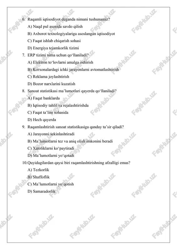 anoat statistikasi qaysi sohada muhim ahamiyat kasb etadi? a) qishloq xo‘jaligida b) ishlab chiqarish va sanoat tarmoqlarida c) ta’lim sohasida d) madaniyatda 2. raqamli texnologiyalar sanoat statistikasi uchun nima beradi? a) ma’lumotlarni aniq va tez yig‘ish imkoniyati b) xatoliklarni ko‘paytiradi c) ma’lumotlarni yashiradi d) hisobotni murakkablashtiradi 3. crm tizimining asosiy vazifasi nima? a) mijozlar bilan munosabatlarni boshqarish b) xodimlarni hisoblash c) ombor nazoratini yuritish d) hisob-kitoblarni to‘xtatish 4. quyidagilardan qaysi biri raqamli statistika tizimining elementi hisoblanadi? a) qog‘oz shakldagi so‘rovnoma b) elektron ma’lumotlar bazasi c) yozma hisobotlar d) fax orqali yuborish 5. sanoat tarmoqlarida statistik axborotdan foydalanishning asosiy maqsadi nima? a) qaror qabul qilish va tahlilni yaxshilash b) ishlab chiqarishni to‘xtatish c) xodimlarni kamaytirish d) xarajatlarni oshirish 6. data center nima? a) axborotlarni saqlovchi va qayta ishlovchi markaz b) elektr energiyasi manbai c) transport vositasi d) ma’lumotlarni yo‘qotuvchi tizim 7. sun’iy intellekt sanoat statistikasi jarayoniga qanday yordam beradi? a) ma’lumotlarni …
