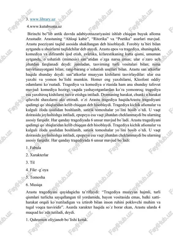 a emas; ular o`zaro uch jihatdan farqlanadi deydi: jumladan, tasvirning turli vositalari bilan; nima tasvirlanayotgani bilan; rang-barang o`xshatish usullari bilan. arastu san`atkorlar haqida shunday deydi: san‟atkorlar muayyan kishilarni tasvirlaydilar: ular esa yaxshi va yomon bo`lishi mumkin. homer eng yaxshilarni, kleofont oddiy odamlarni ko`rsatadi. tragediya va komediya o`rtasida ham ana shunday tafovut mavjud: komediya hozirgi vaqtda yashayotganlardan ko`ra yomonroq; tragediya esa yaxshiroq kishilarni tasvir etishga intiladi. dramaning harakat, chunki u harakat qiluvchi shaxslarni aks ettiradi. o`zi arastu tragediya haqidaarastu tragediyani qadimgi qo`shiqlaridan kelib chiqqan deb hisoblaydi. tragediya kichik afsonalar va kulguli ifoda usulidan boshlanib, satirik tomoshalar yo`lini bosib o`tdi. u vaqt doirasida joylashishga intiladi, epopeya esa vaqt jihatdan cheklanmaydi bu ularning asosiy farqidir. har qanday tragediyada 6 unsur mavjud bo`ladi. arastu tragediyani qadimgi qo`shiqlaridan kelib chiqqan deb hisoblaydi. tragediya kichik afsonalar va kulguli ifoda usulidan boshlanib, satirik tomoshalar yo`lini bosib o`tdi. u vaqt doirasida joylashishga intiladi, epopeya esa vaqt jihatdan cheklanmaydi …